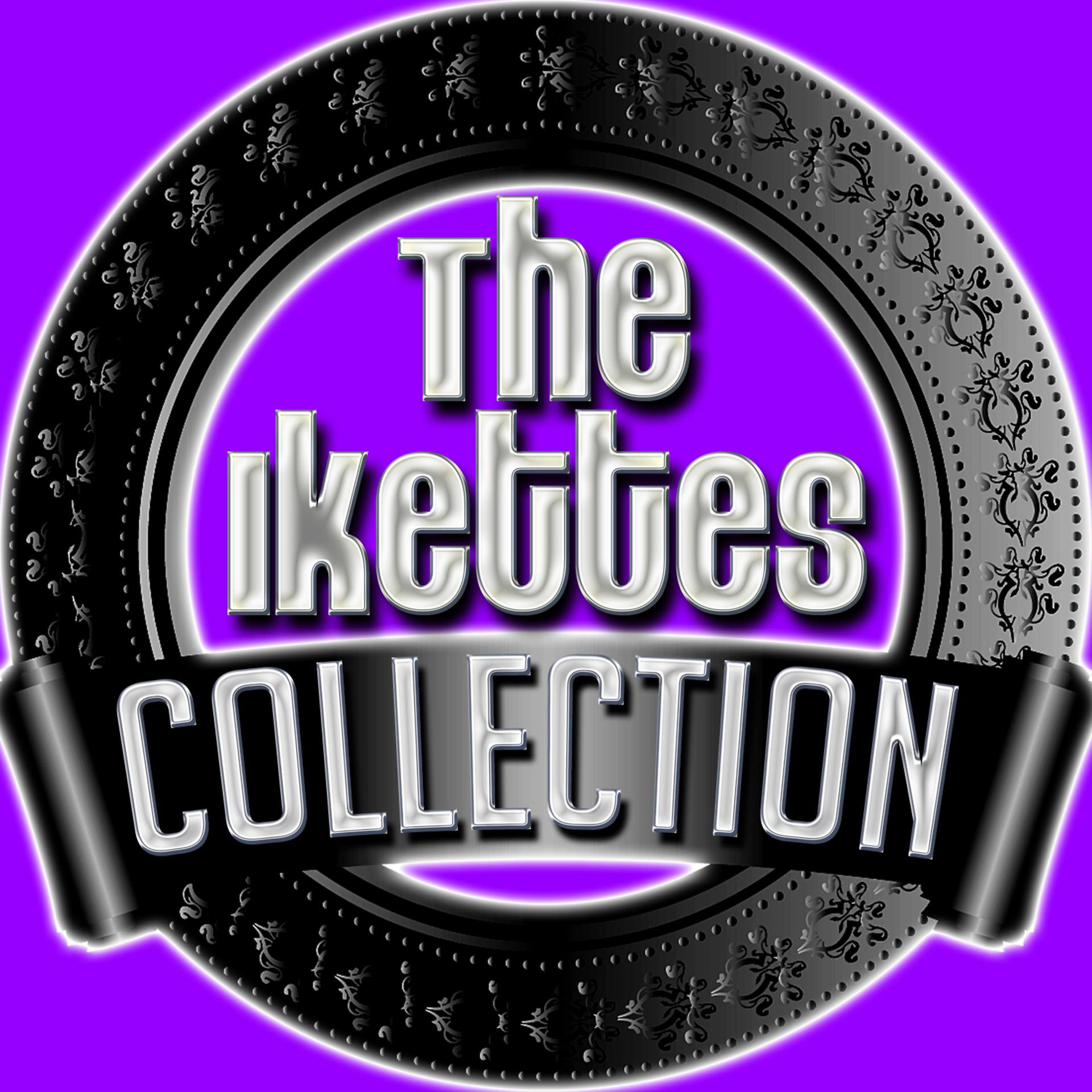 Постер альбома The Ikettes Collection