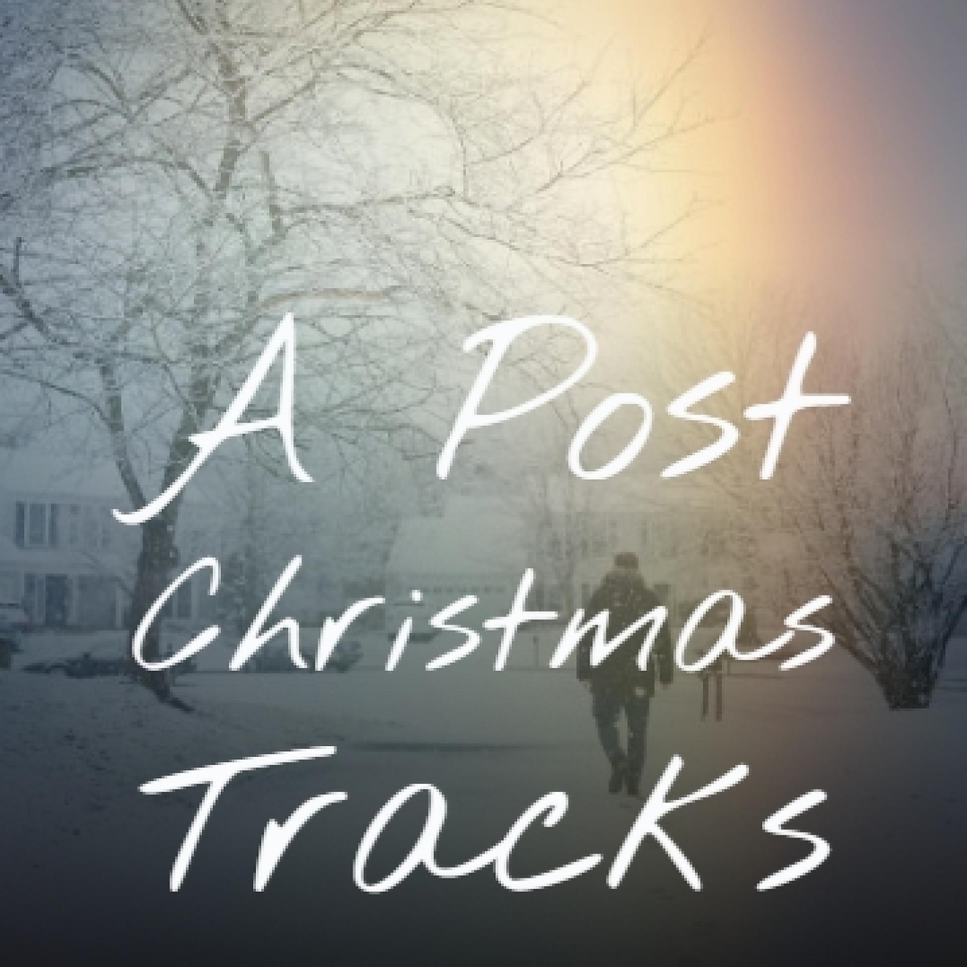 Постер альбома A Post Christmas Tracks