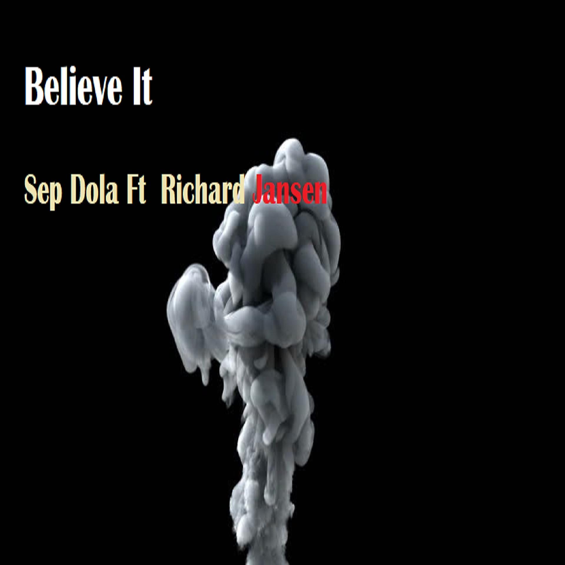 Постер альбома Believe It