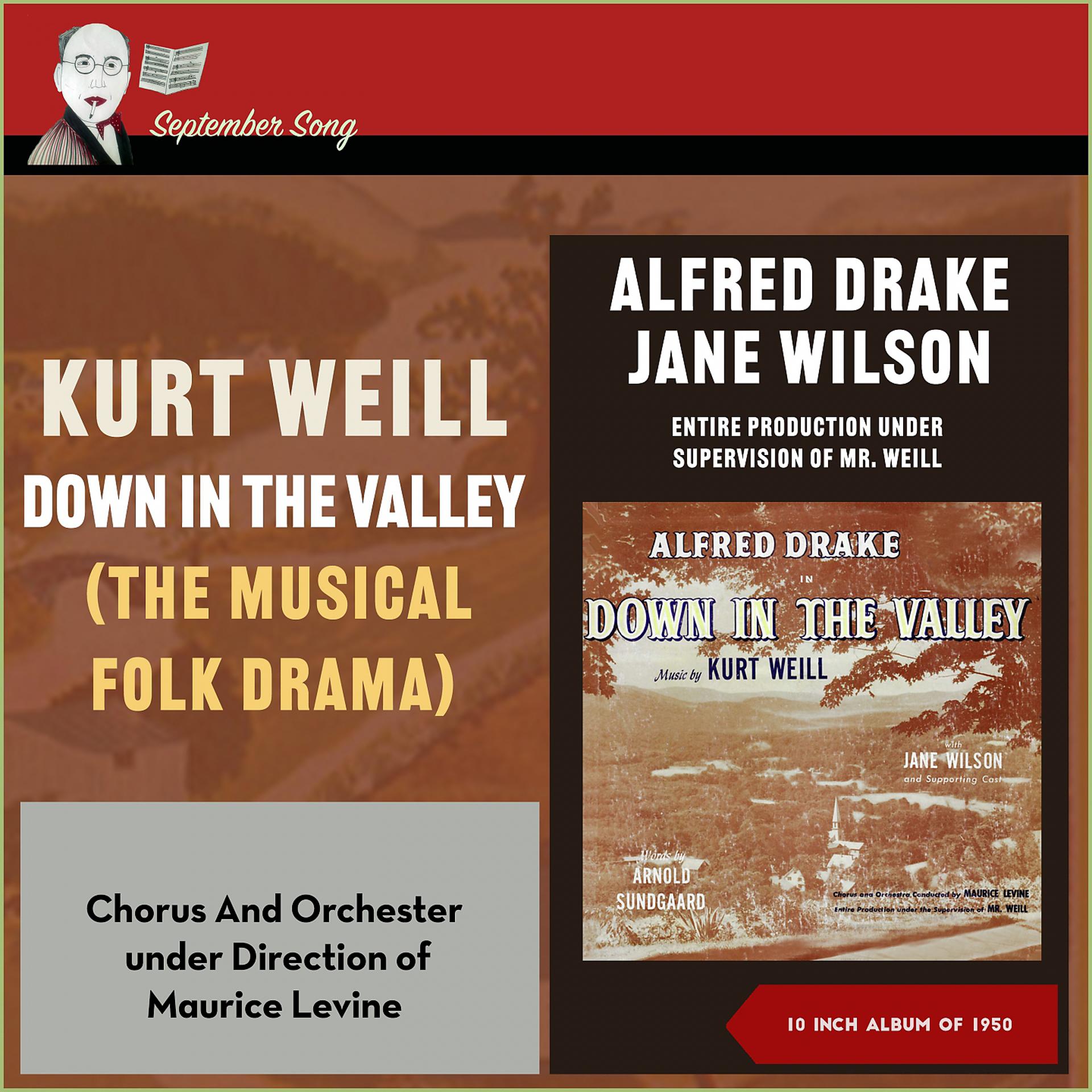Постер альбома Kurt Weill: Down in the Valley - Entire Production Under Supervision of Mr. Weill