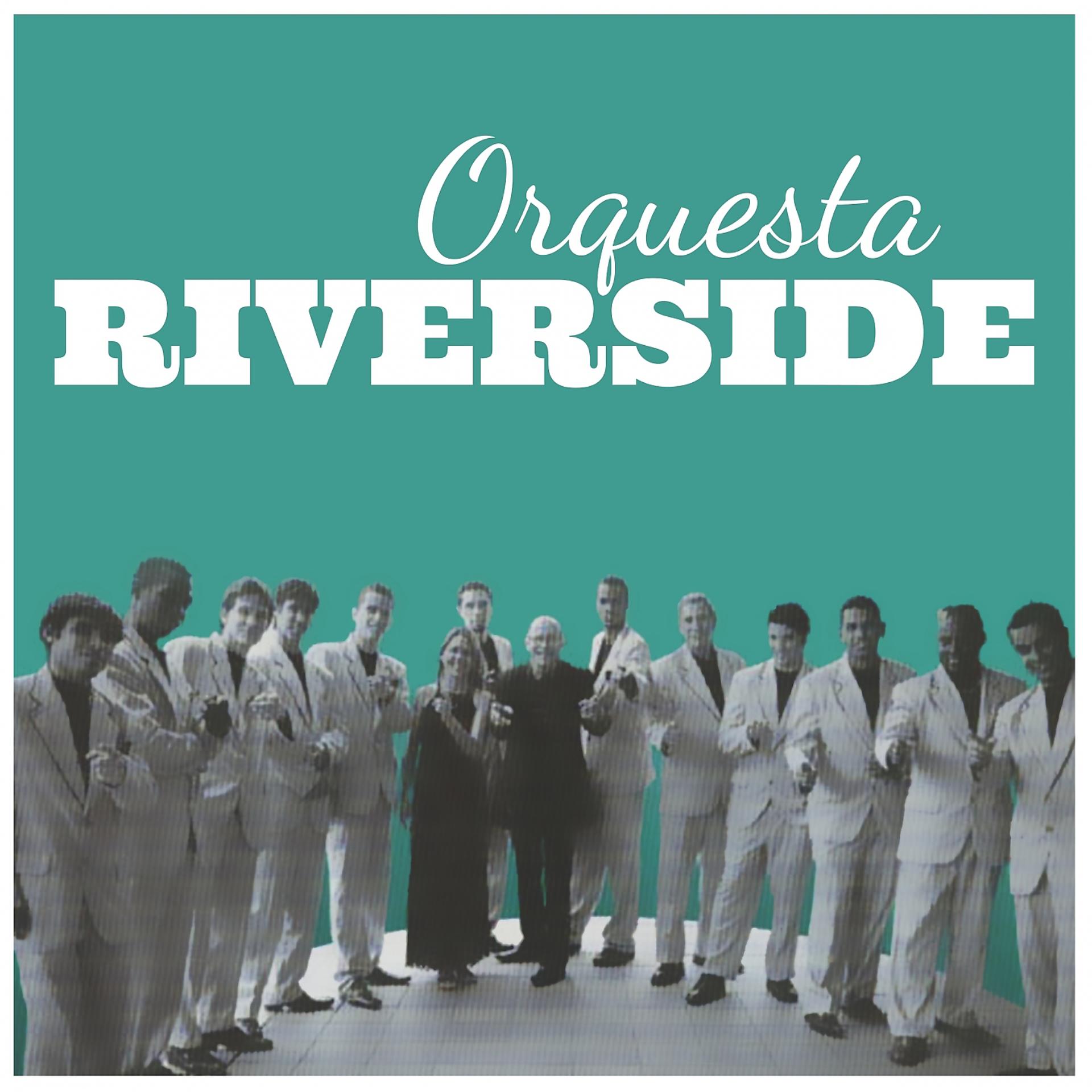 Постер альбома Orquesta Riverside