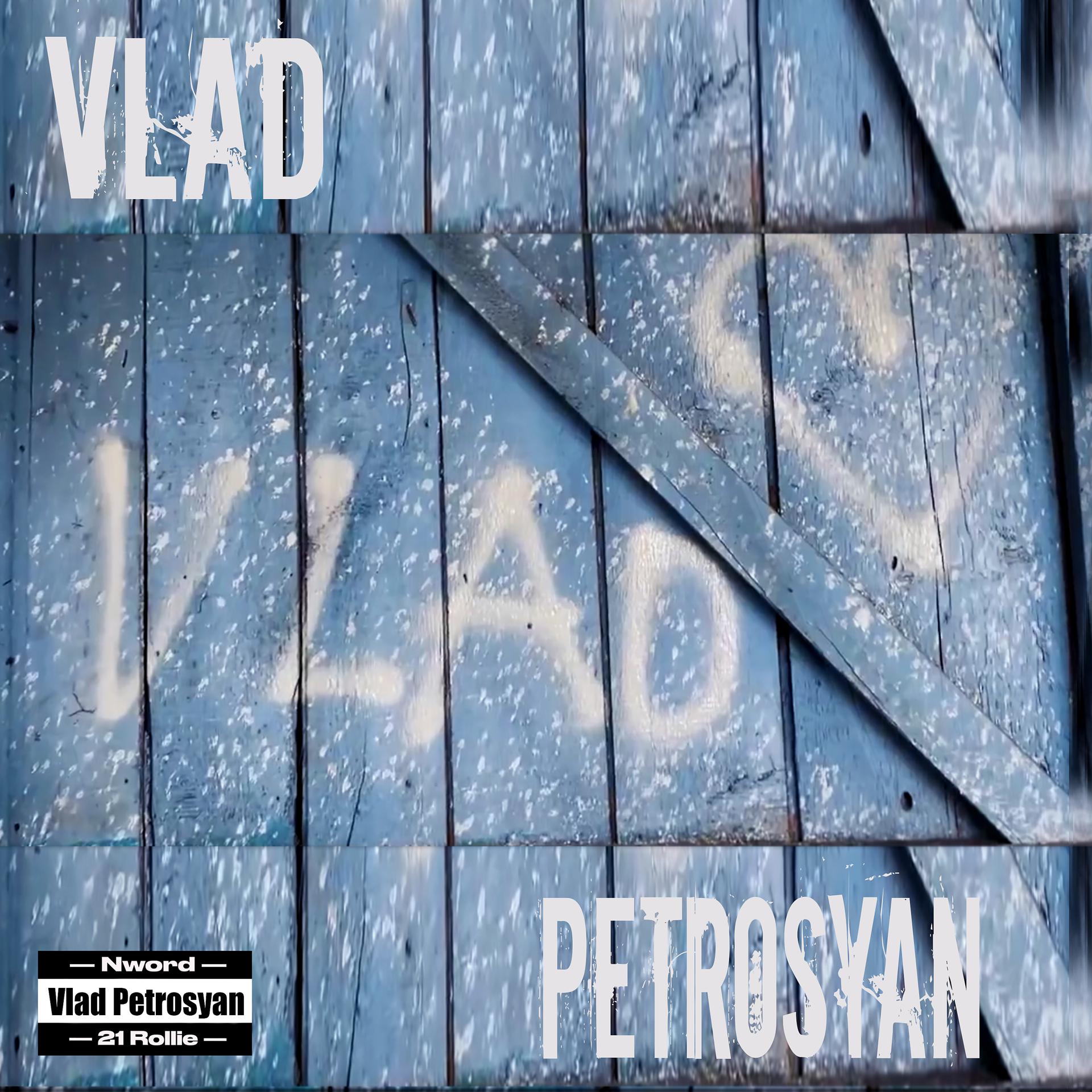 Постер альбома Vlad Petrosyan