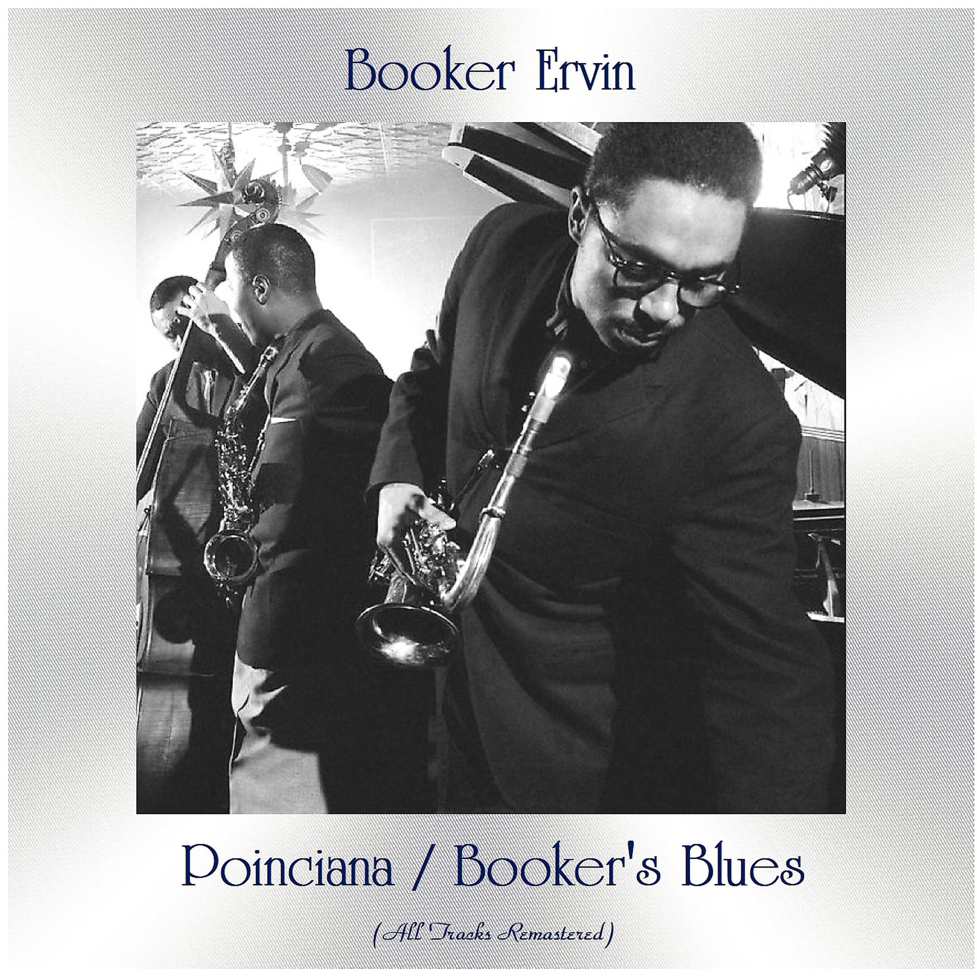 Постер к треку Booker Ervin - Booker's Blues (Remastered 2016)