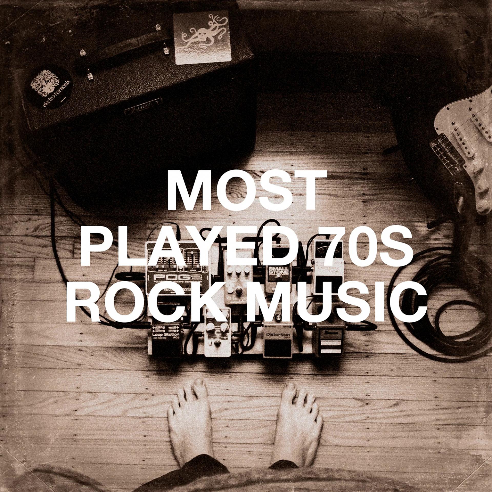 Постер альбома Most Played 70S Rock Music