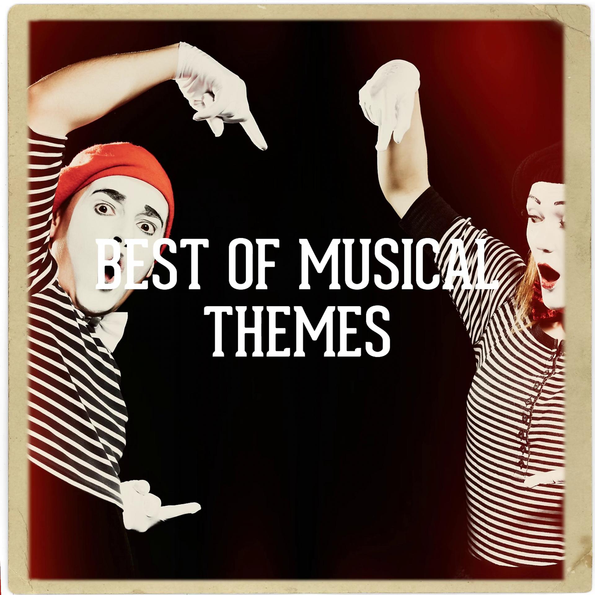 Постер альбома Best of Musical Themes