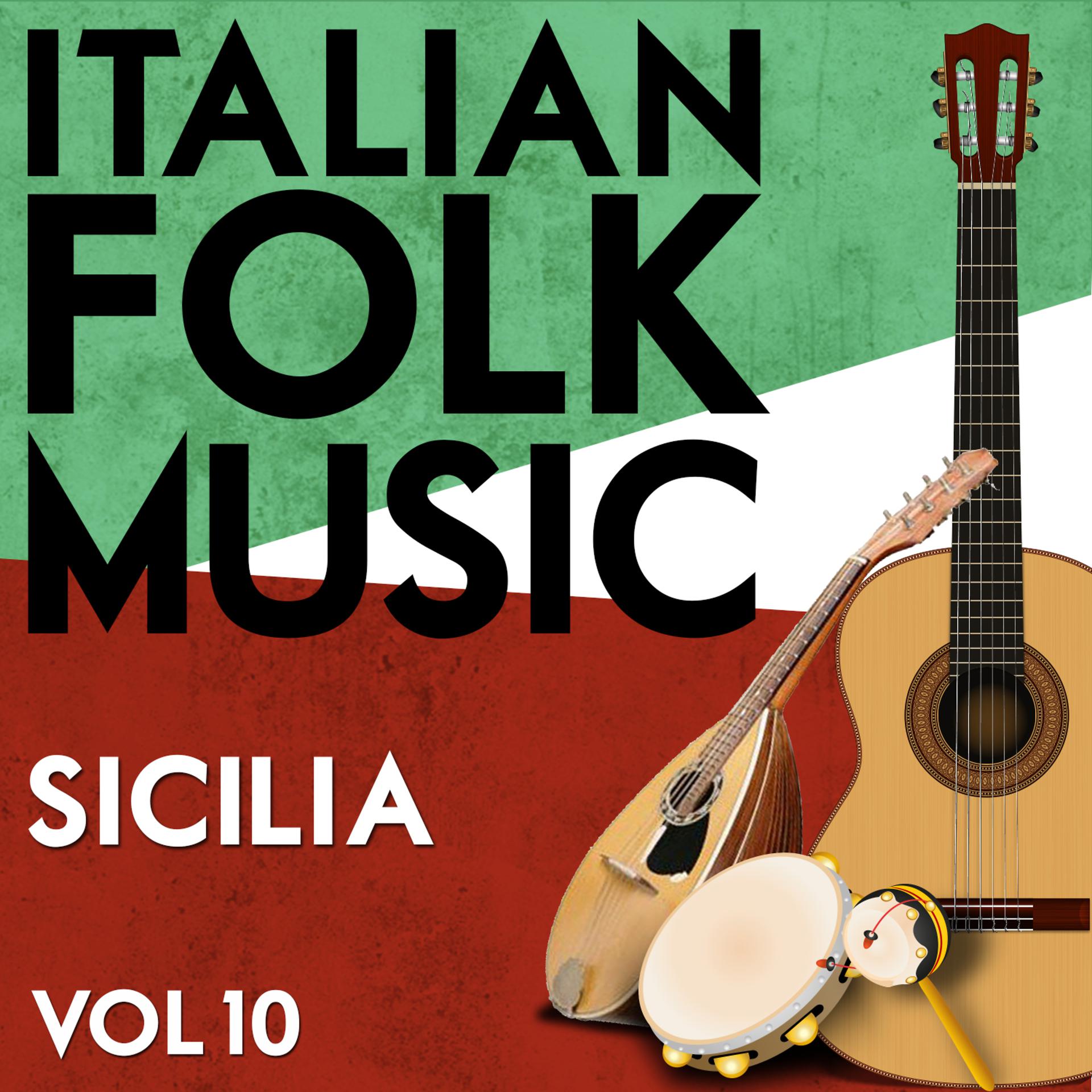 Постер альбома Italian Folk Music Sicilia Vol. 10