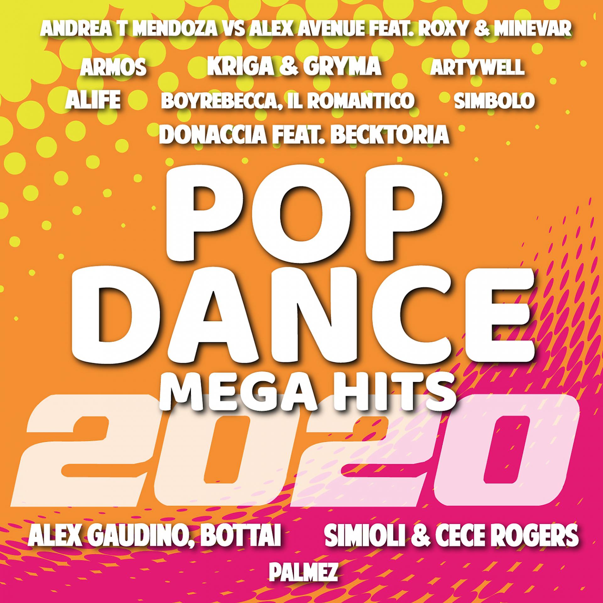 Постер альбома Pop Dance Mega Hits 2020