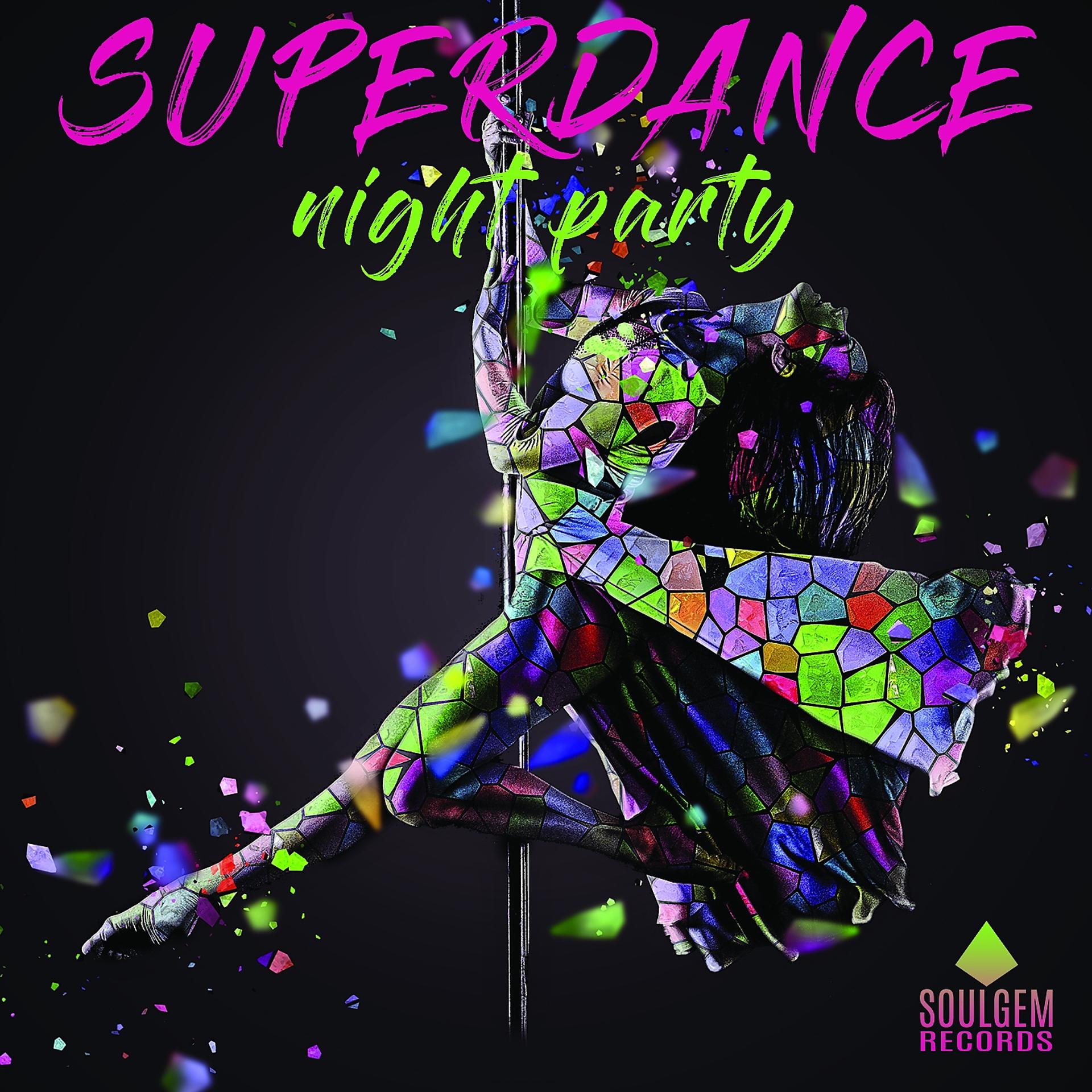 Постер альбома Superdance night party