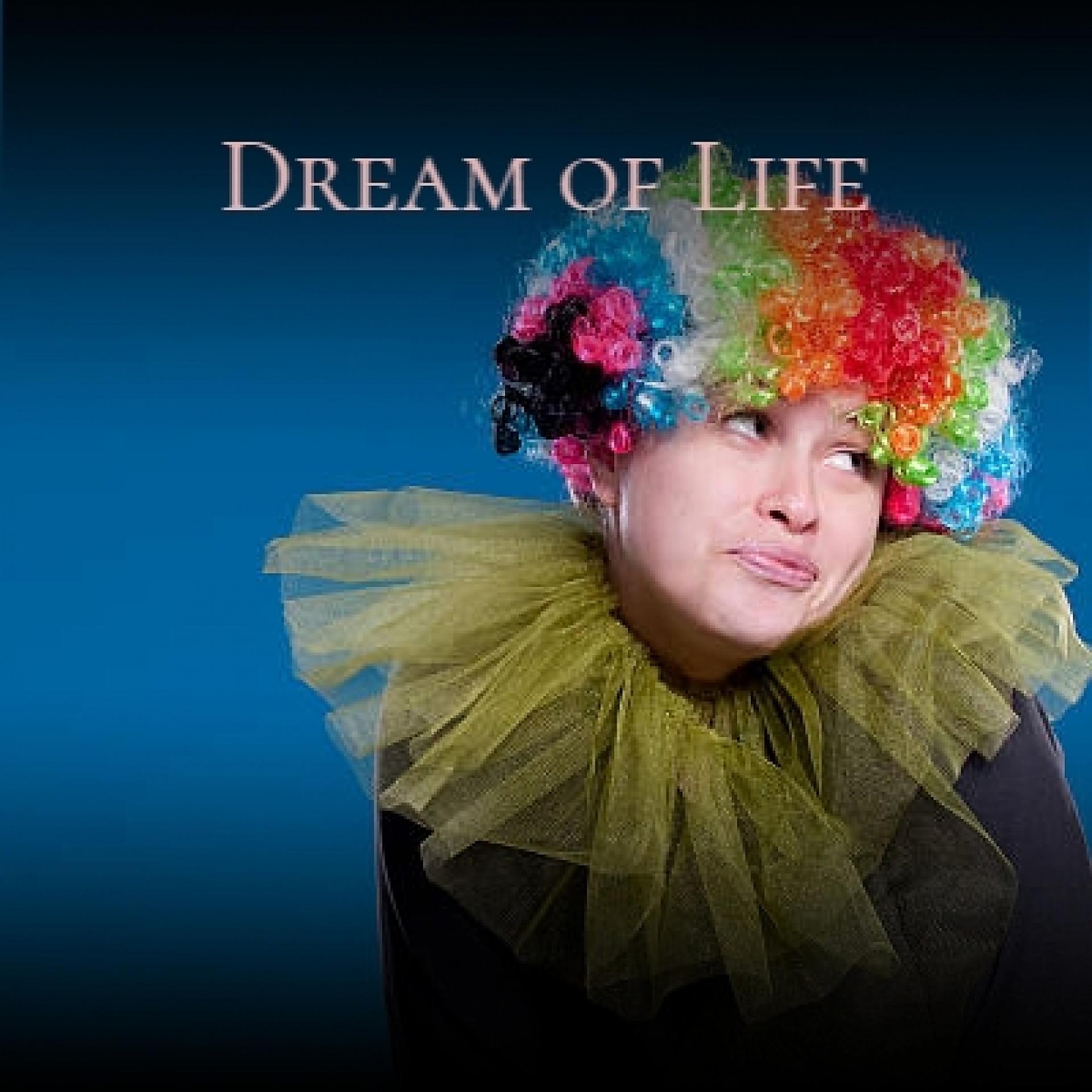Постер альбома Dream of Life