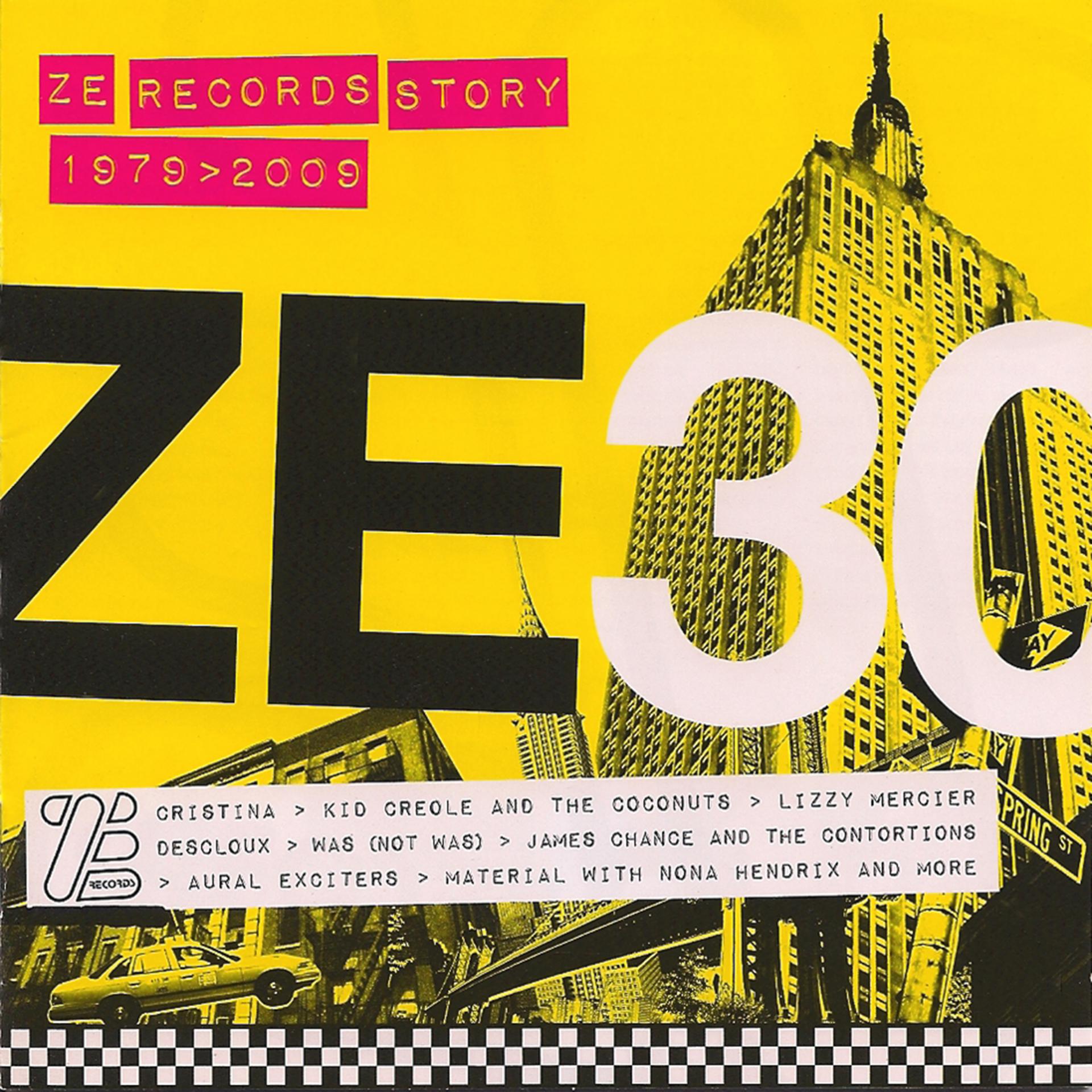 Постер альбома Ze Records Story 1979 / 2009
