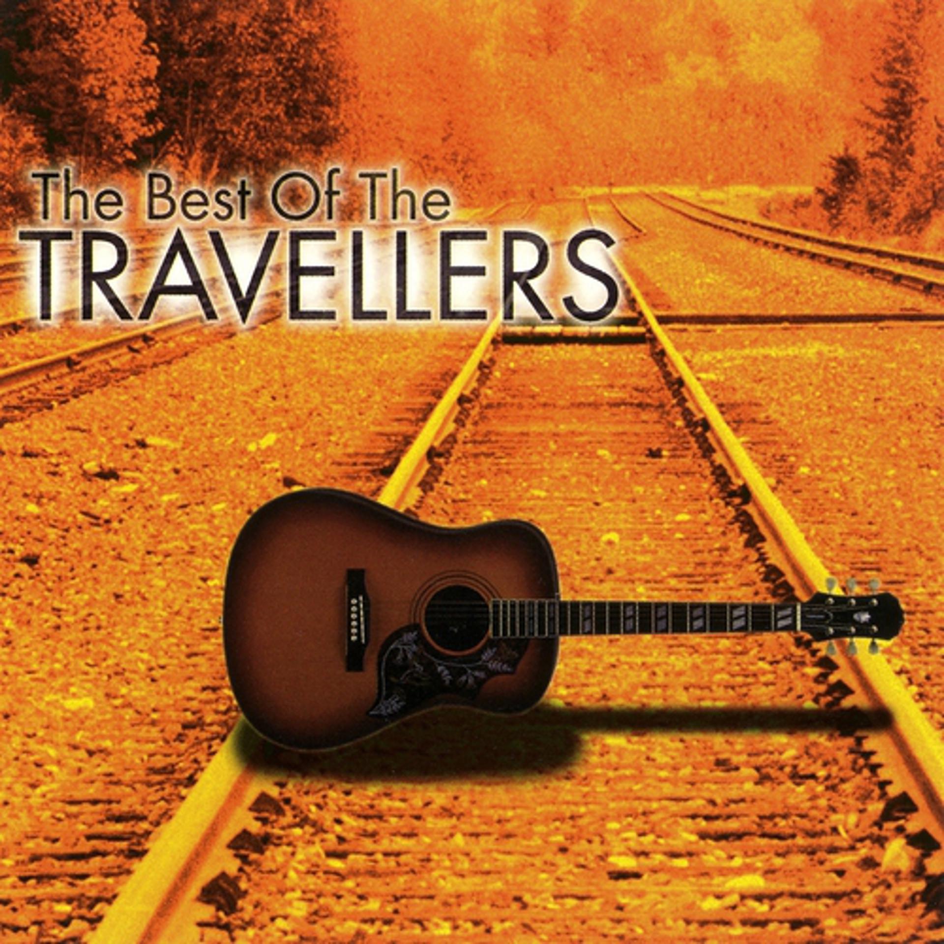 Постер альбома The Best of the Travellers