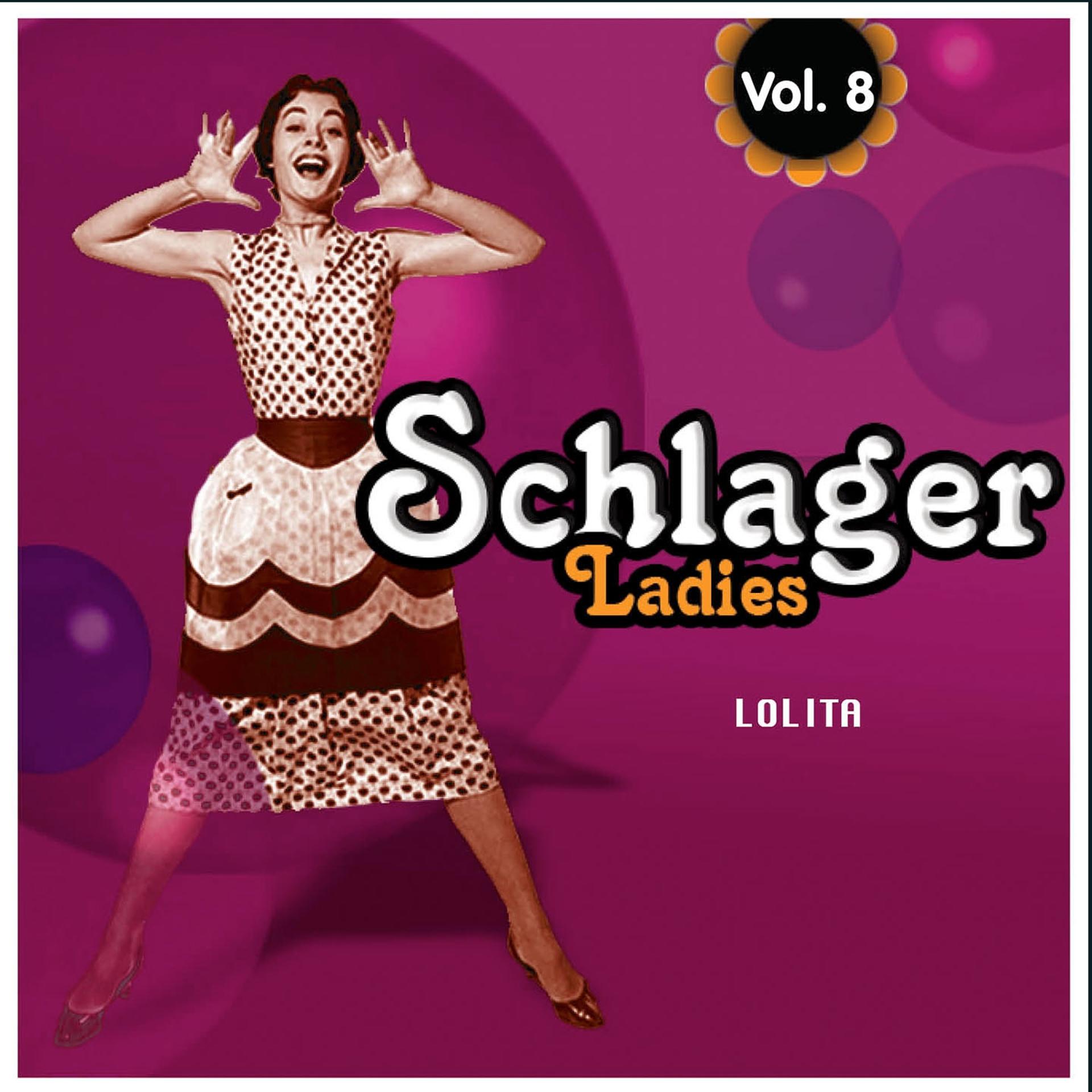 Постер альбома Schlagers Ladies, Vol. 8
