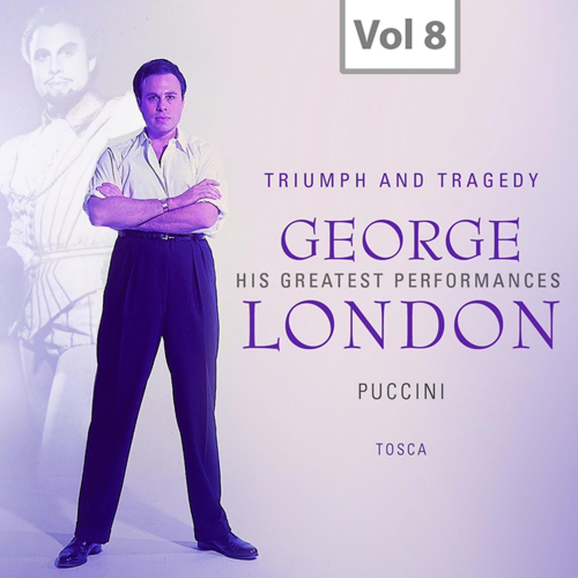 Постер альбома George London: Triumph and Tragedy, Vol. 8