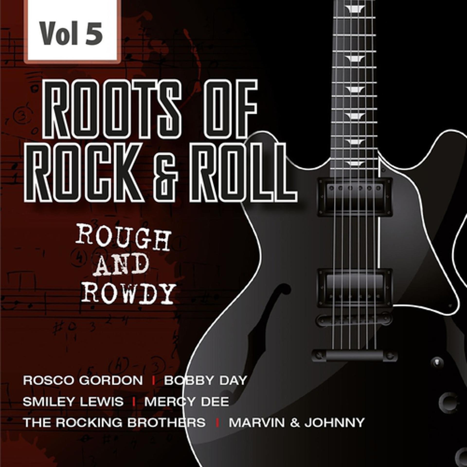 Постер альбома The Rough and Rowdy Roots of Rock 'n' Roll, Vol. 5