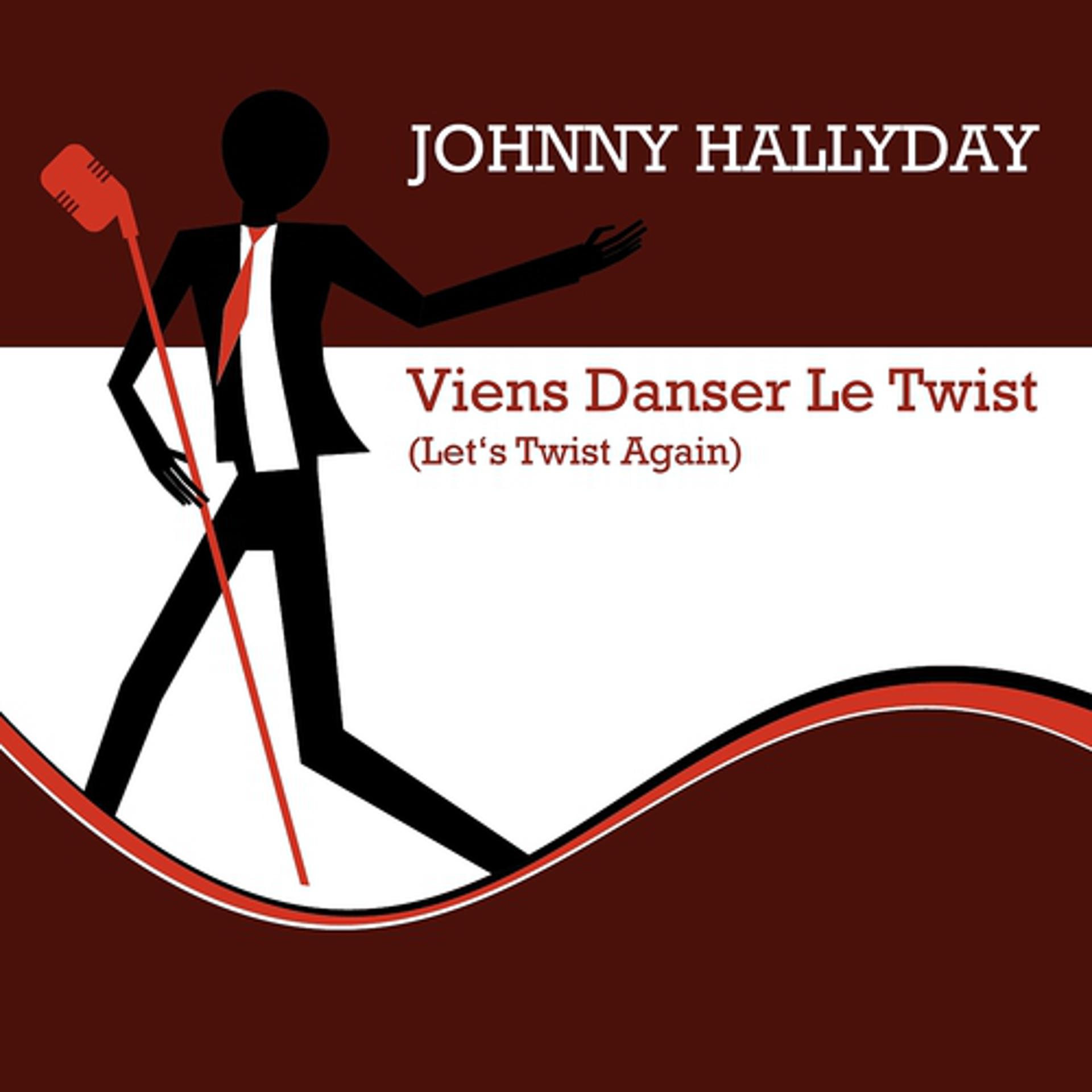 Постер альбома Viens danser le twist (Let's twist again)