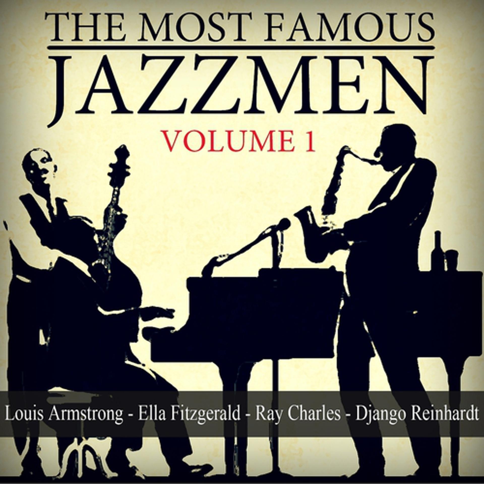 Постер альбома The Most Famous Jazzmen, Vol. 1