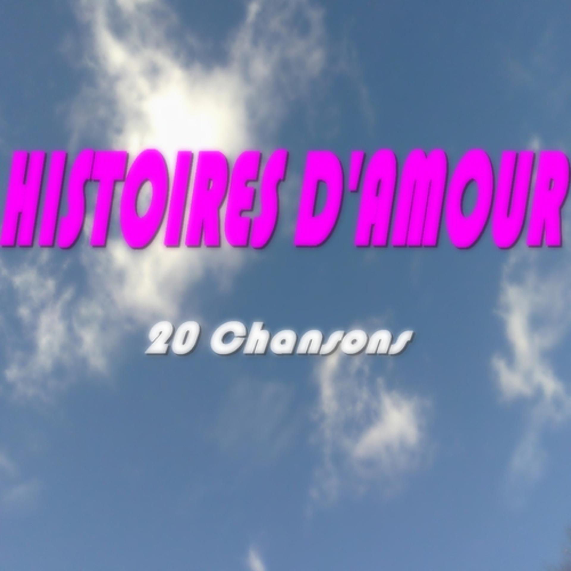 Постер альбома Histoires d'amour