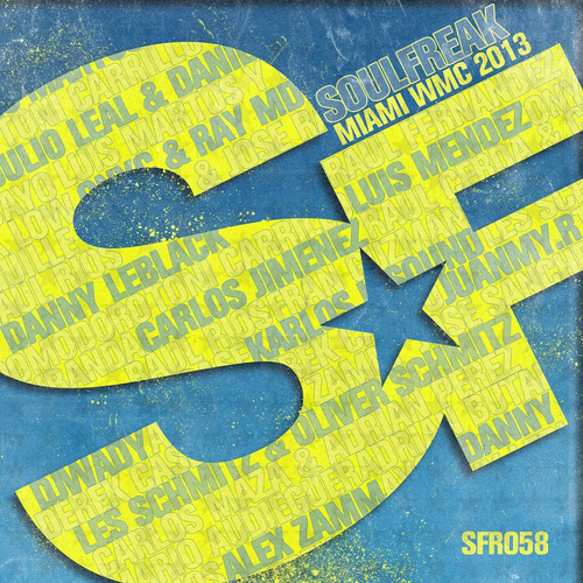 Постер альбома Soulfreak Miami Wmc 2013