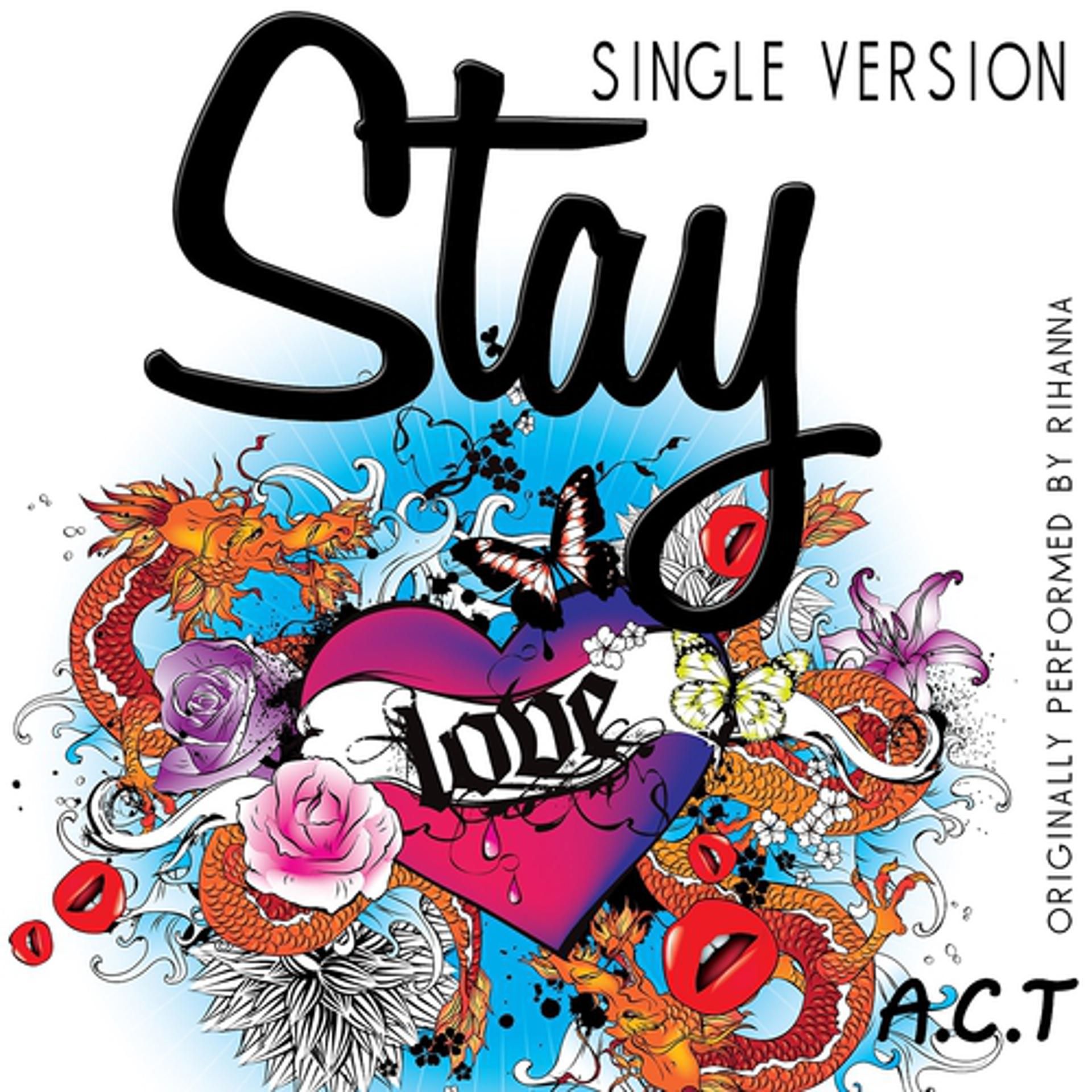 Постер альбома Stay (Single Version)