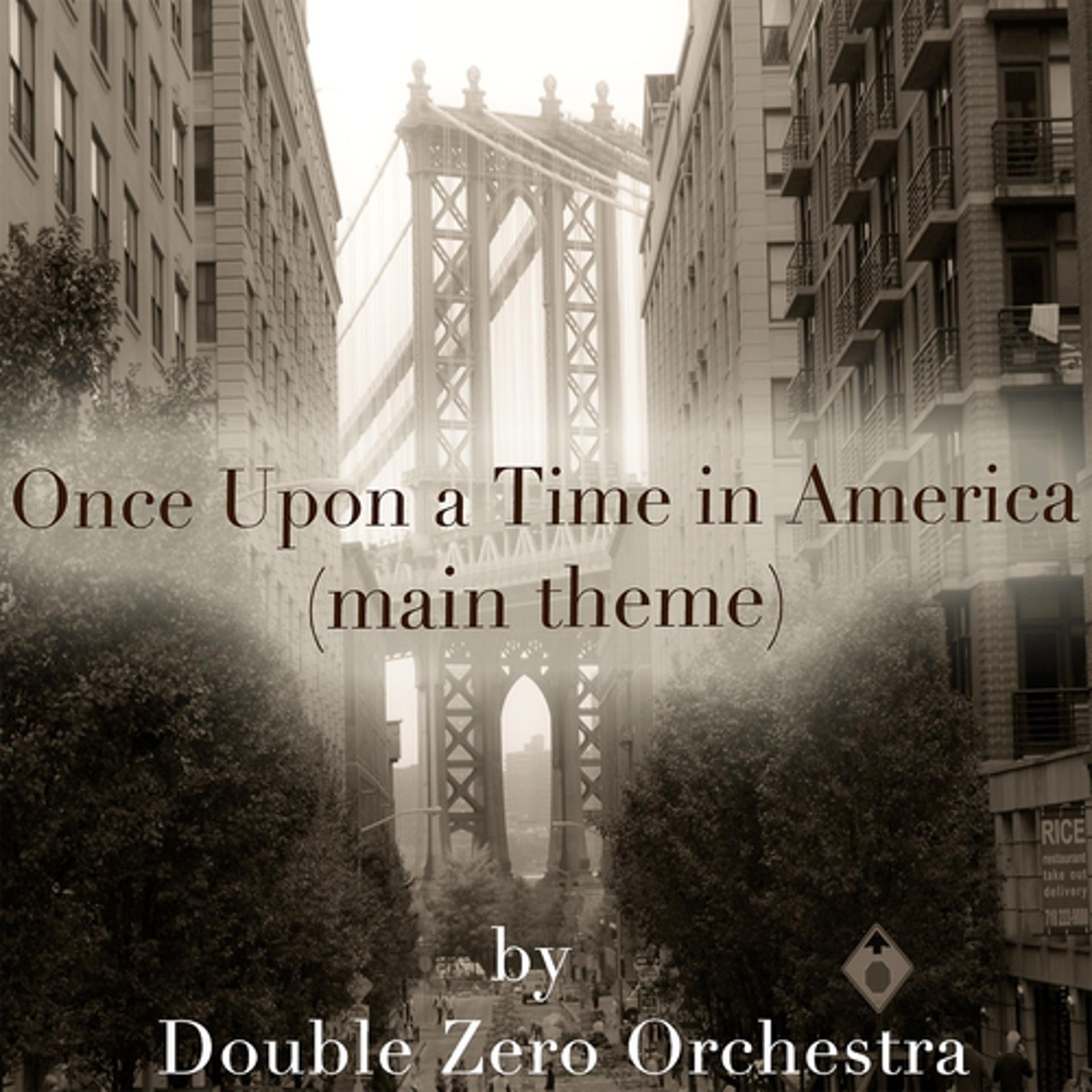 Постер альбома Once Upon a Time in America