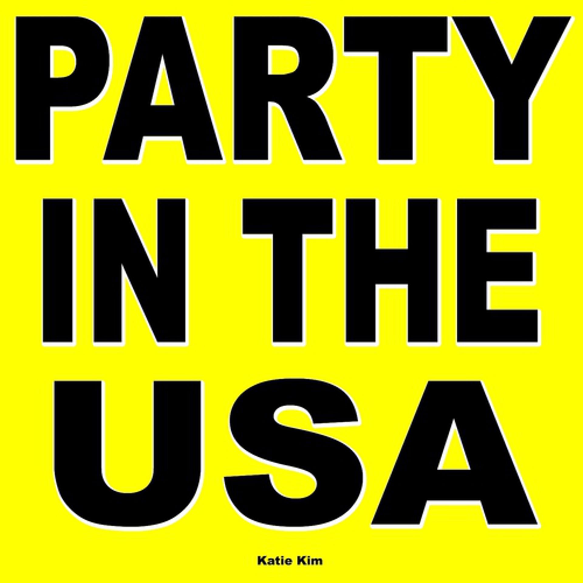 Постер альбома Party In The U.S.A