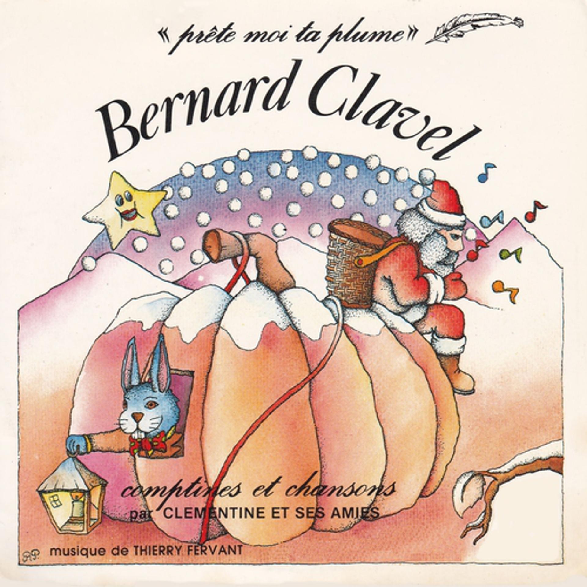 Постер альбома Comptines et chansons de Bernard Clavel