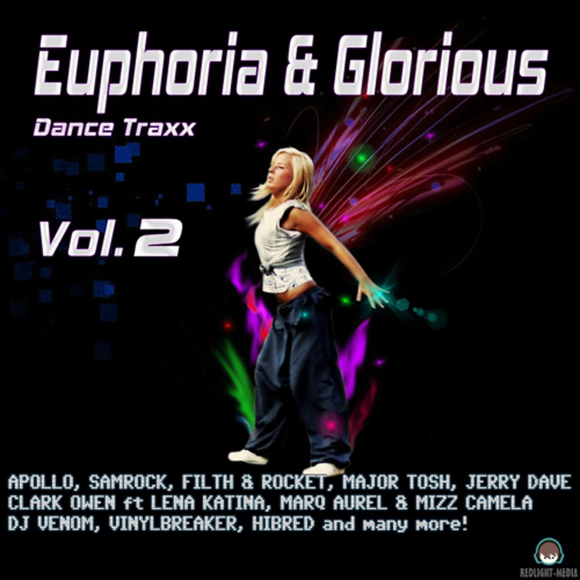 Постер альбома Euphoria & Glorious Dance Traxx, Vol. 2