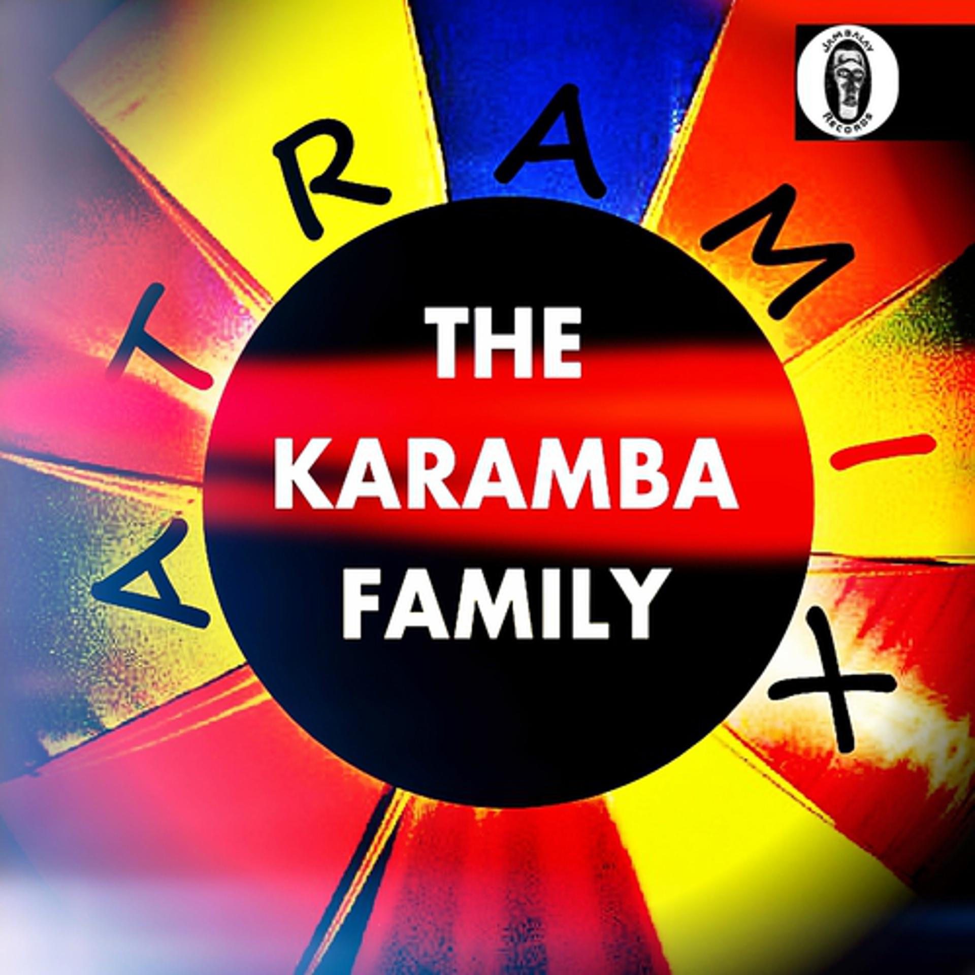 Постер альбома The Karamba Family