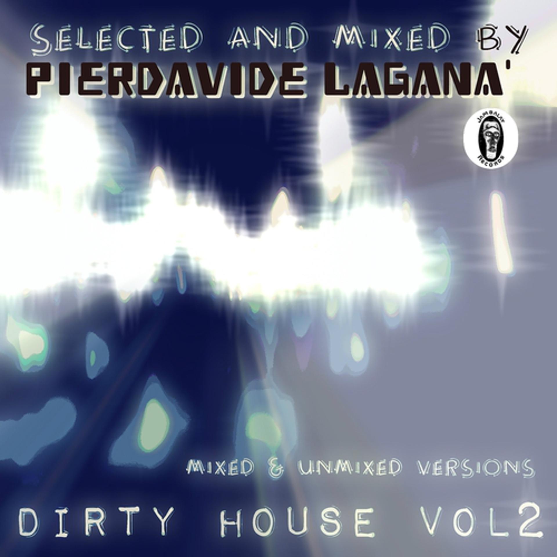Постер альбома Dirty House, Vol. 2