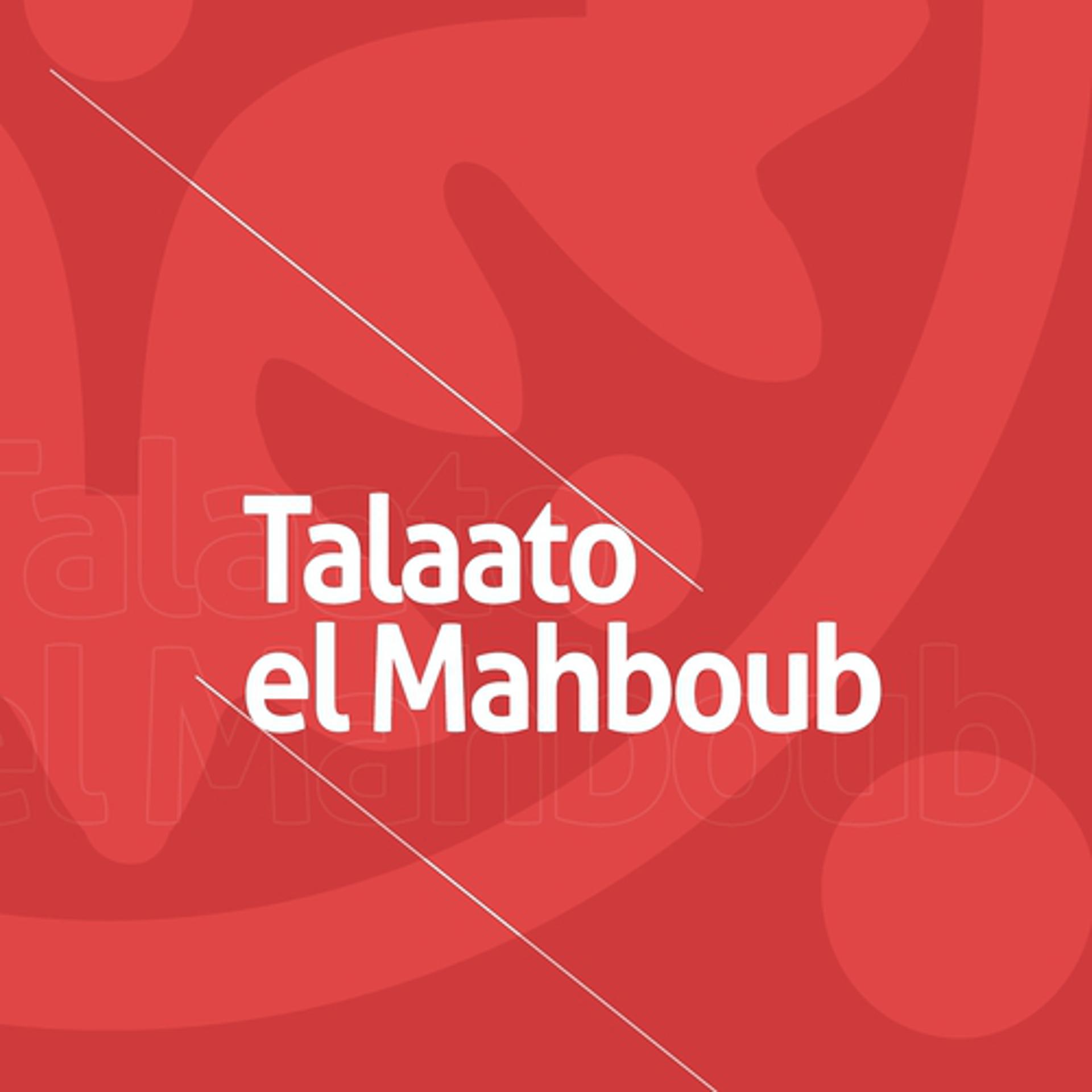 Постер альбома Talaato el Mahboub