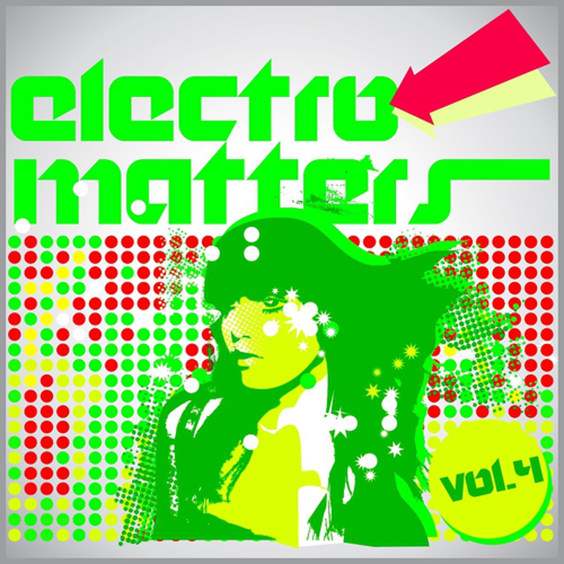 Постер альбома Electro Matters, Vol. 4