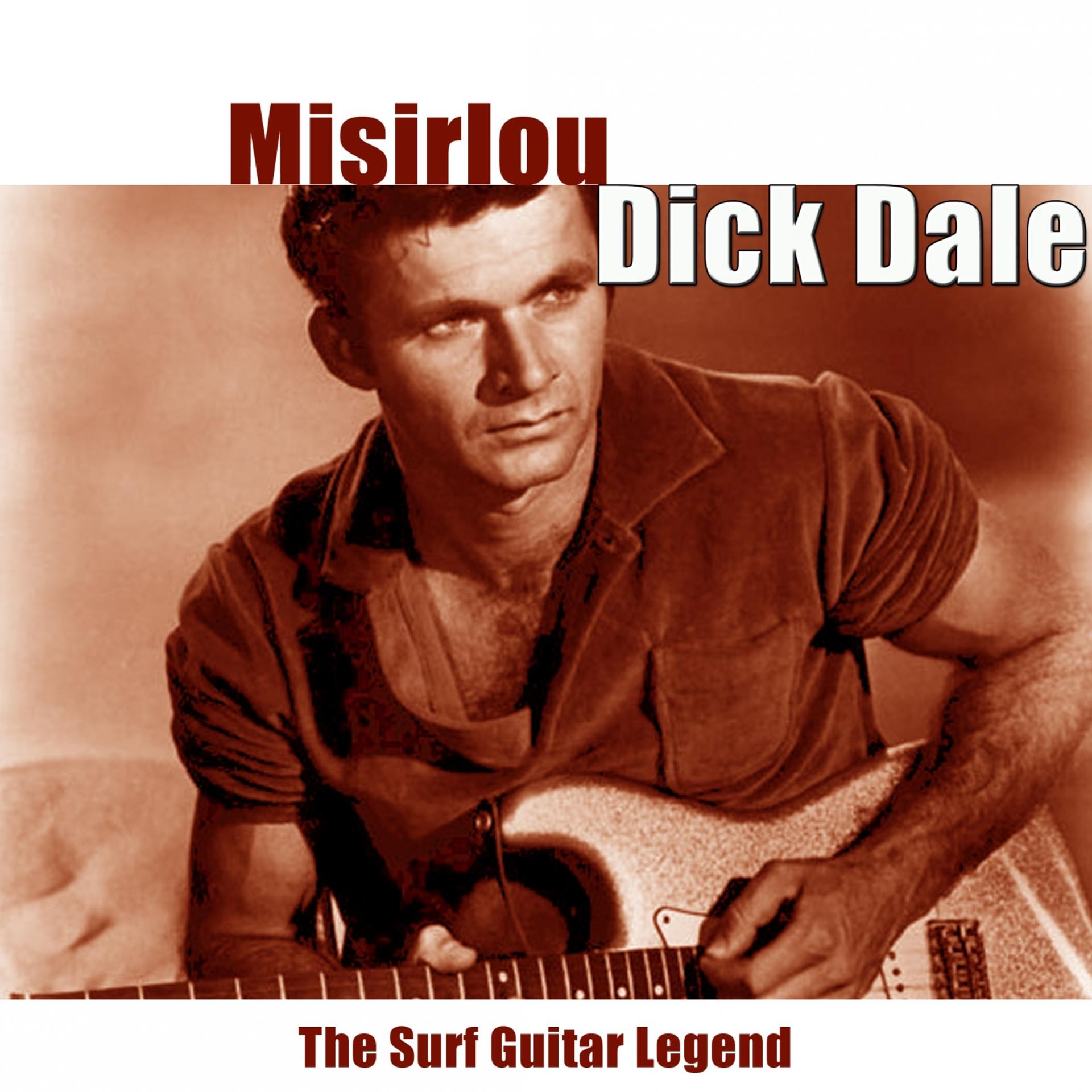 Постер альбома Misirlou (The Surf Guitar Legend)