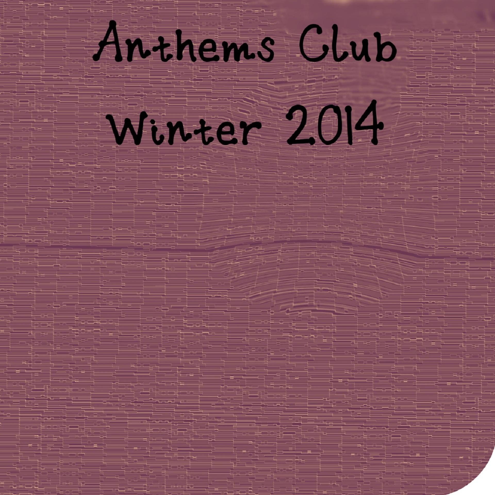 Постер альбома Anthems Club Winter 2014 (50 Super House Hits)