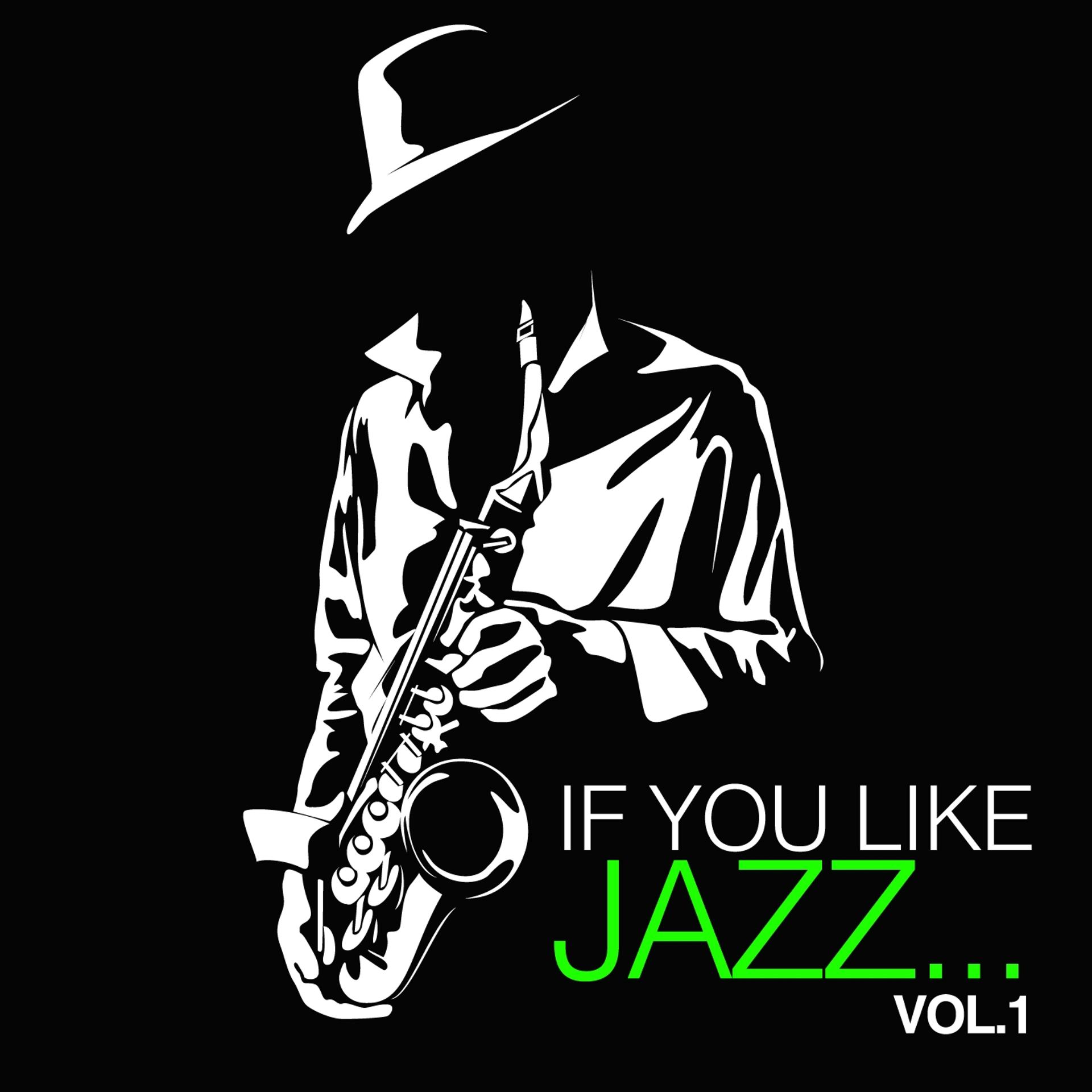 Постер альбома If You Like Jazz........., Vol. 1