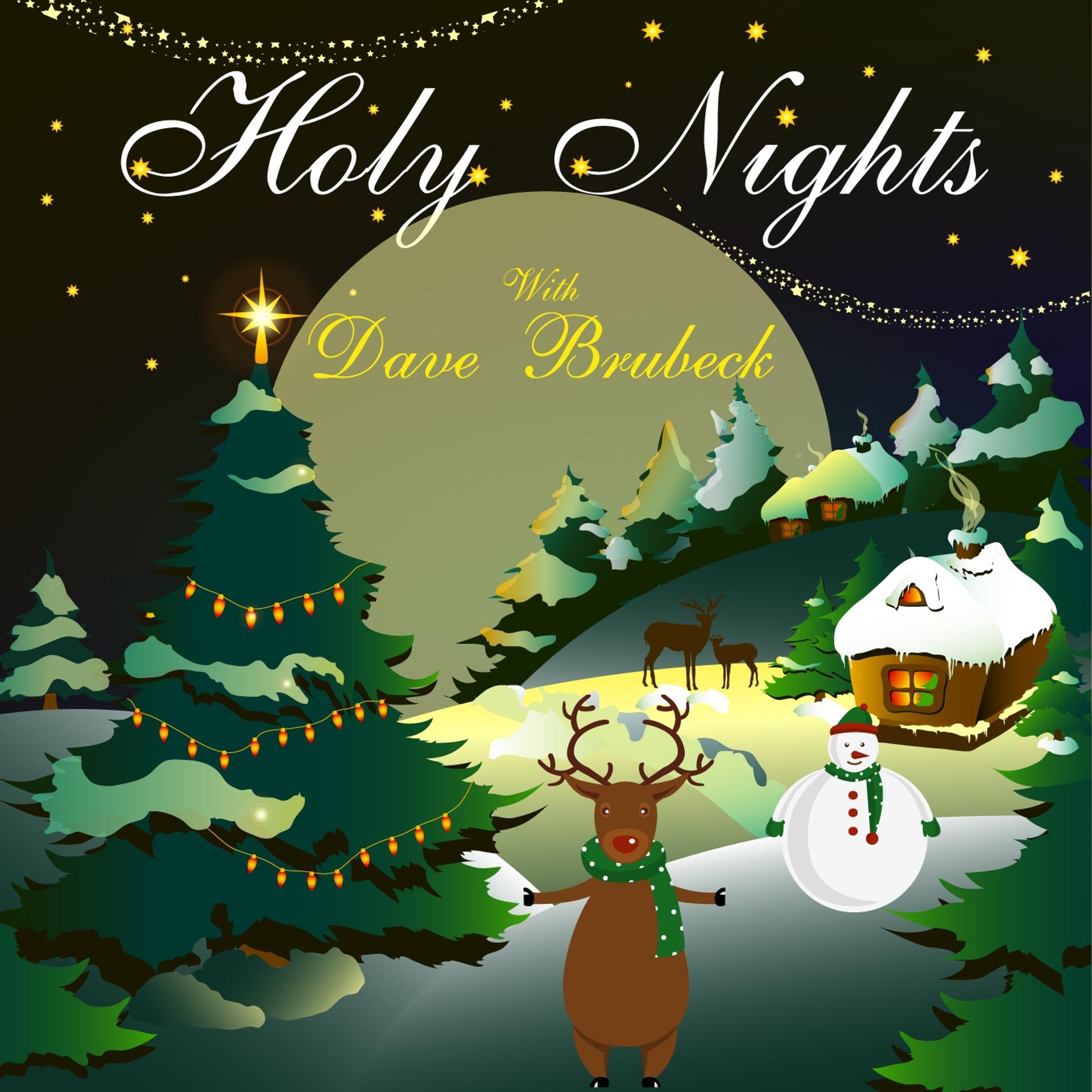Постер альбома Holy Nights With Dave Brubeck