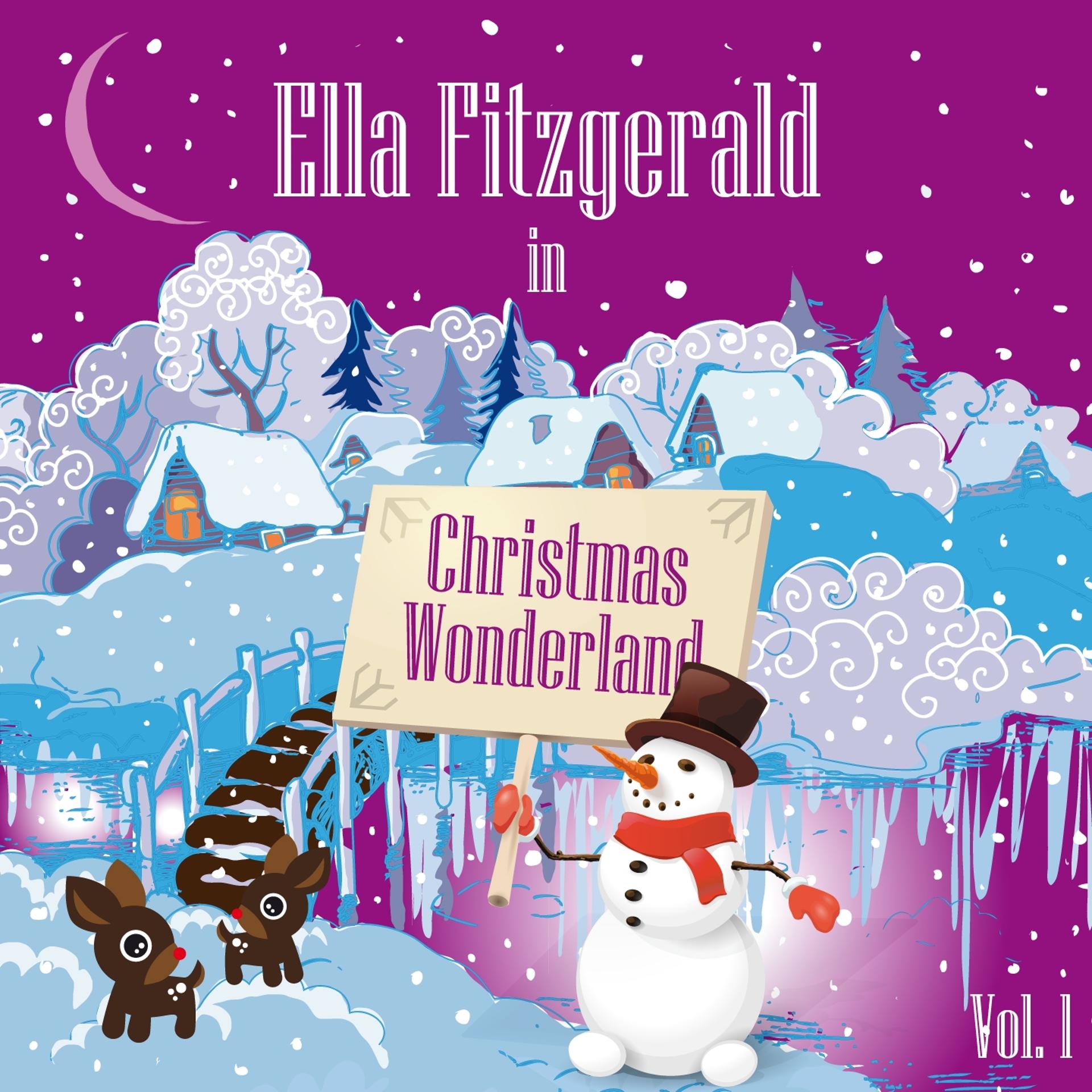 Постер альбома Ella Fitzgerald in Christmas Wonderland, Vol. 1