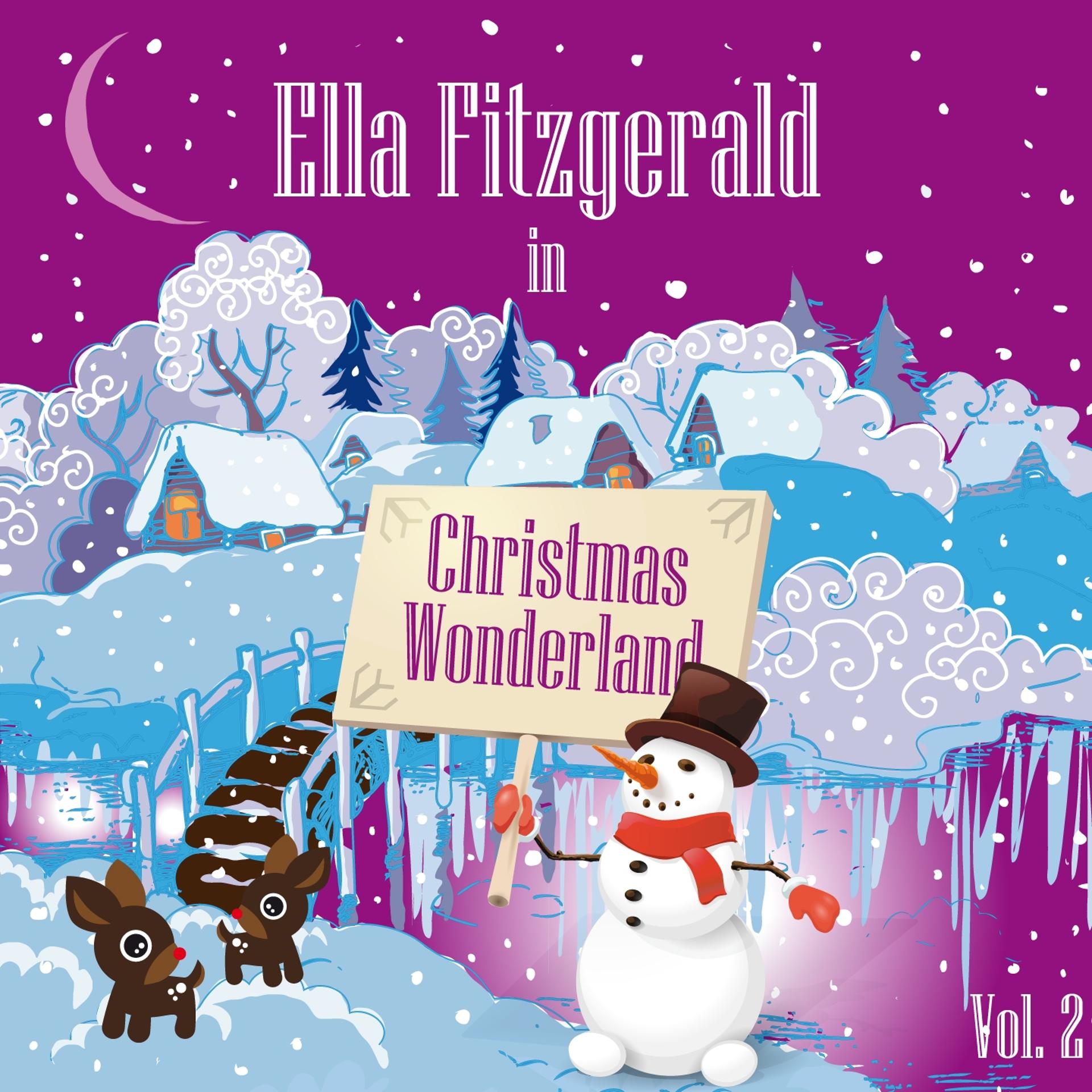 Постер альбома Ella Fitzgerald in Christmas Wonderland, Vol. 2