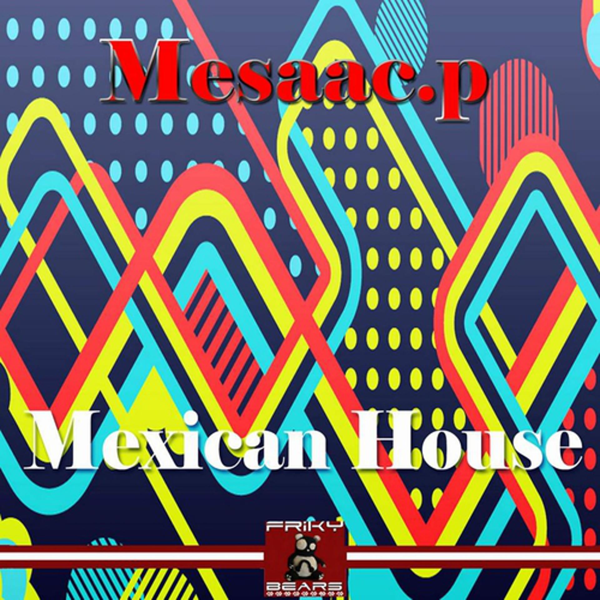 Постер альбома Mexican House