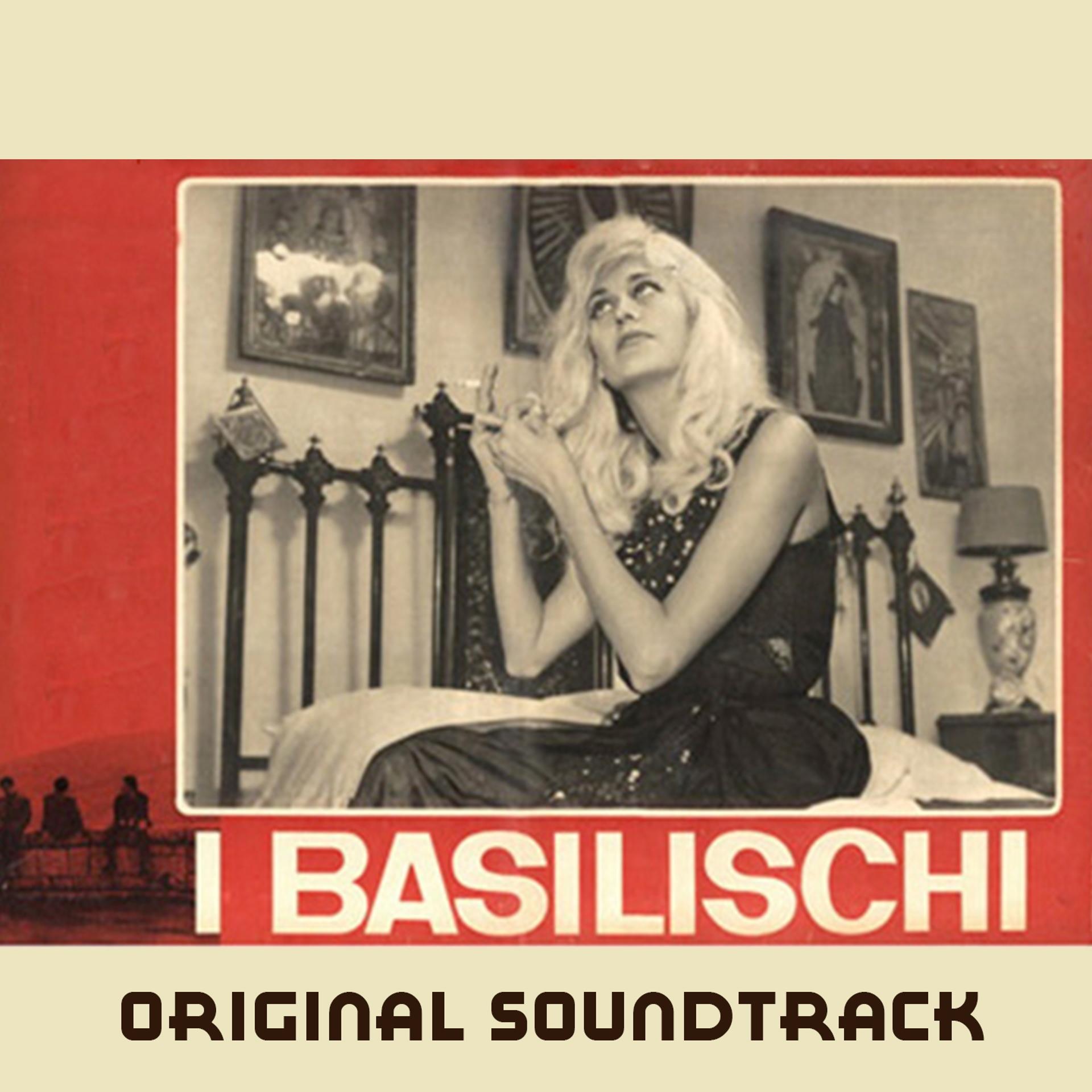 Постер альбома I basilischi (Original Soundtrack Theme from "I basilischi")