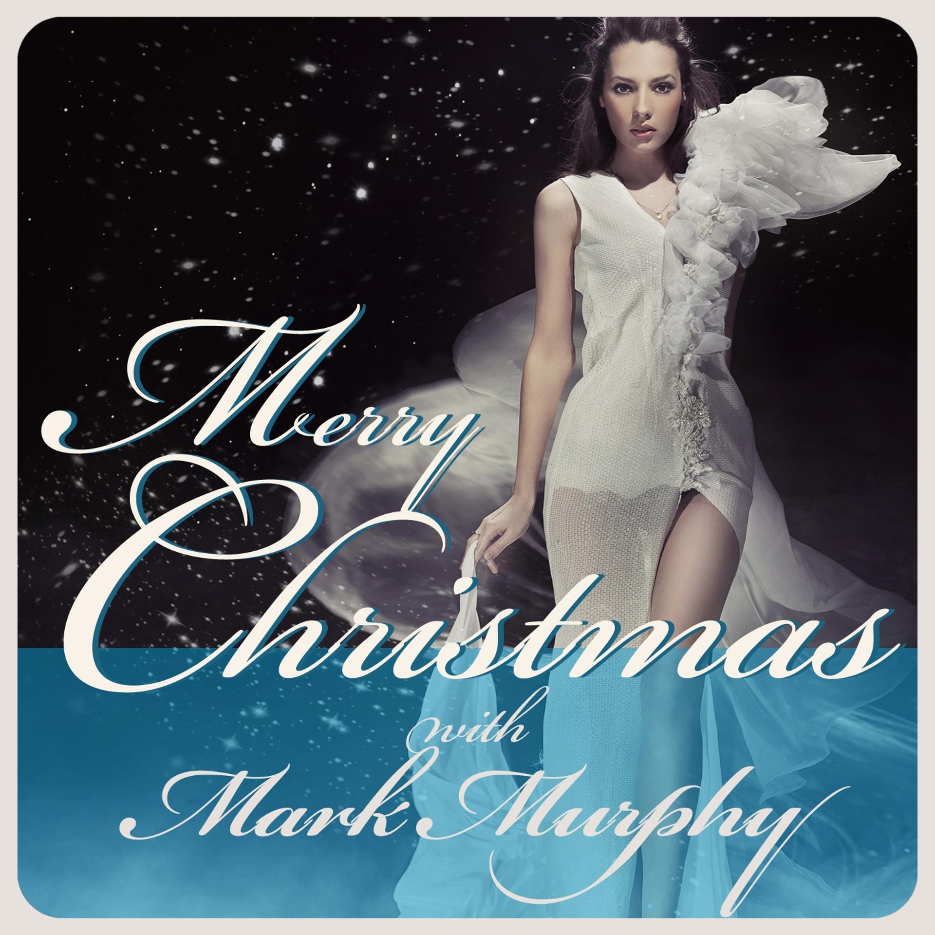 Постер альбома Merry Christmas With Mark Murphy