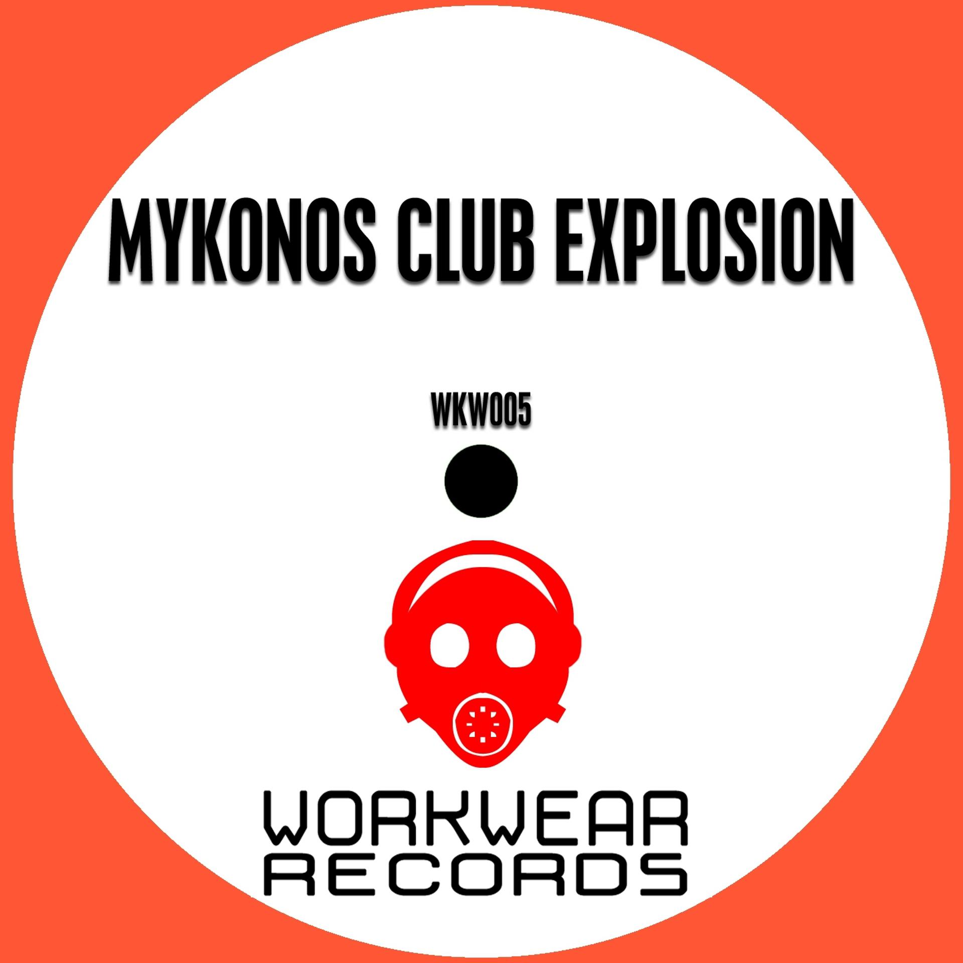 Постер альбома Mykonos Club Explosion