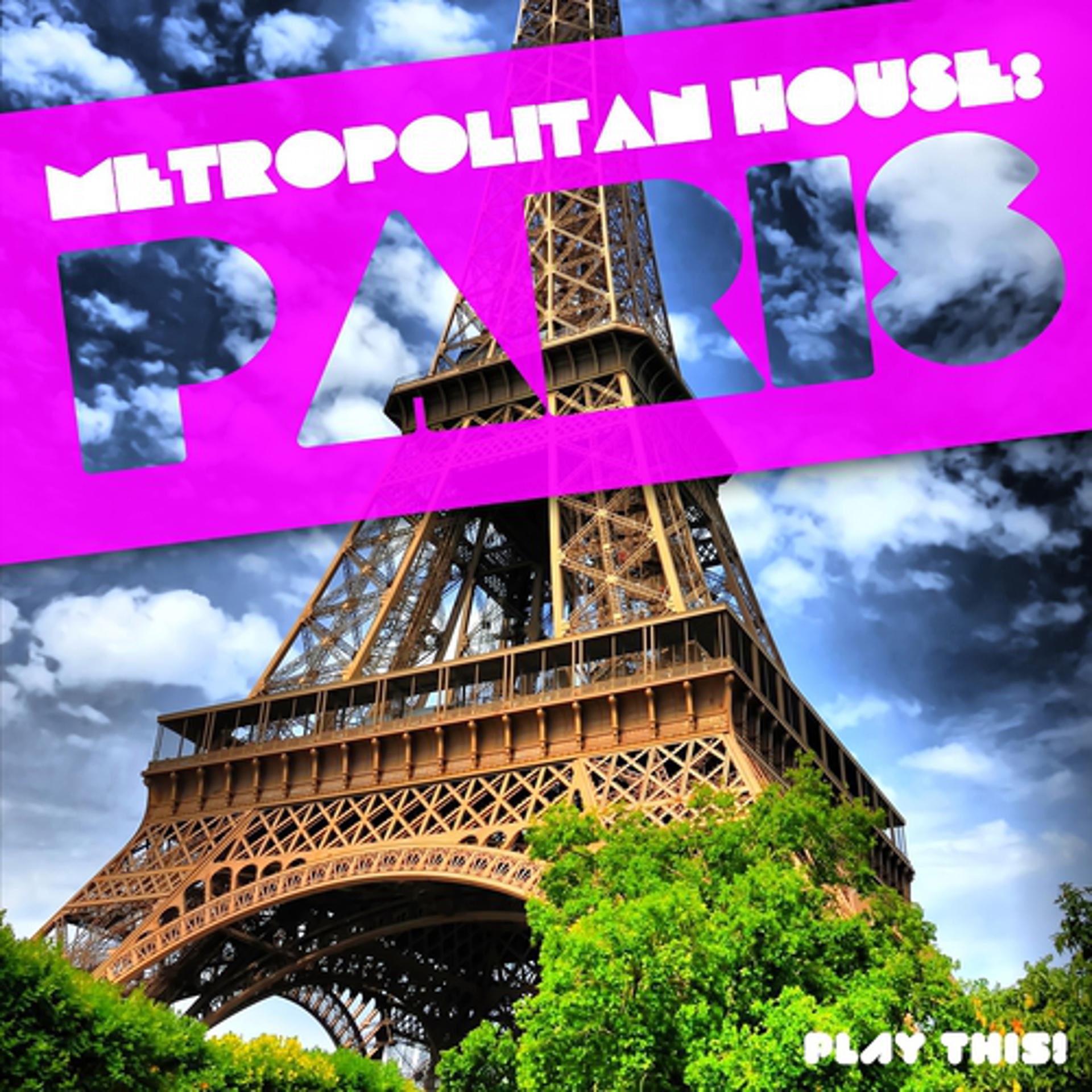 Постер альбома Metropolitan House: Paris
