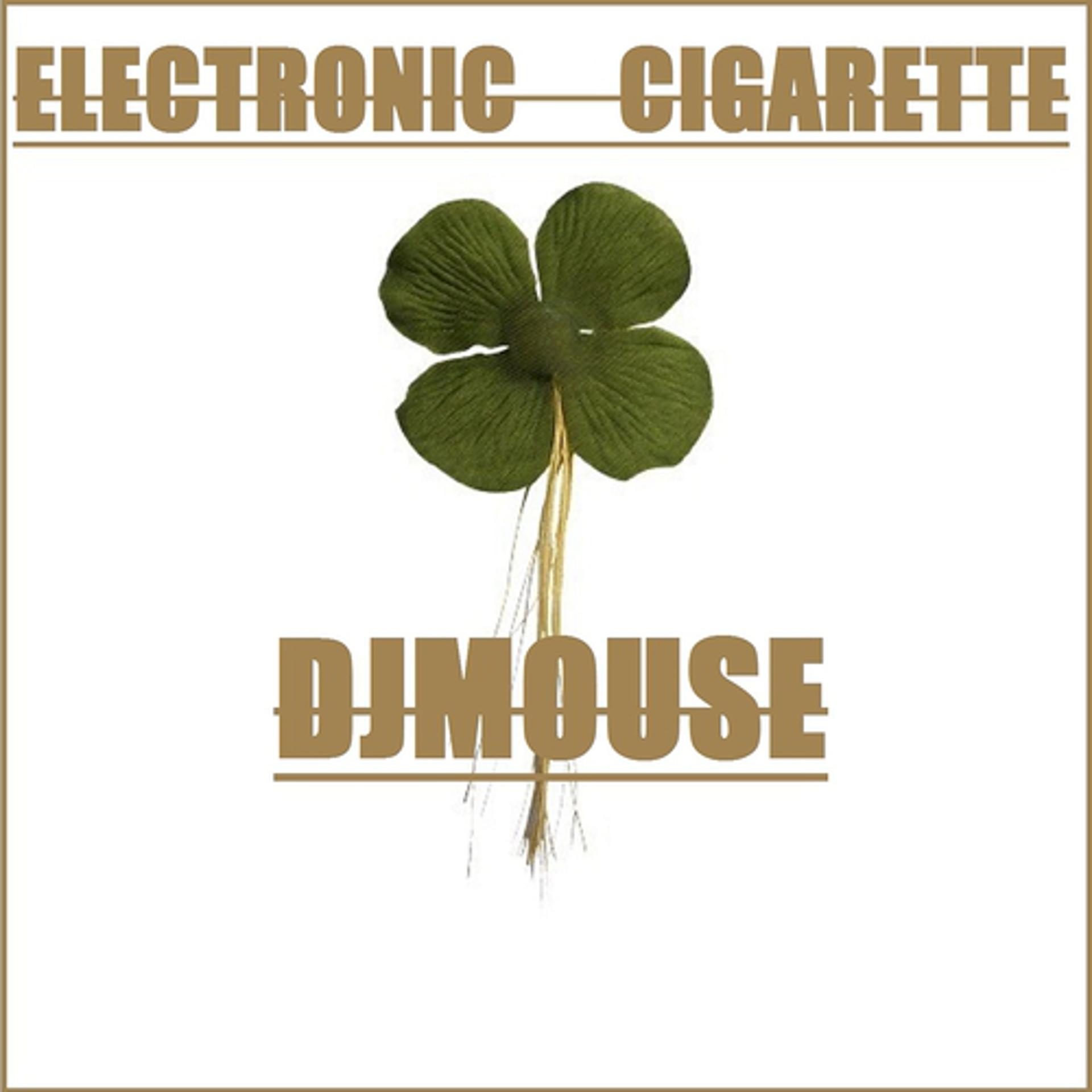 Постер альбома Electronic Cigarette