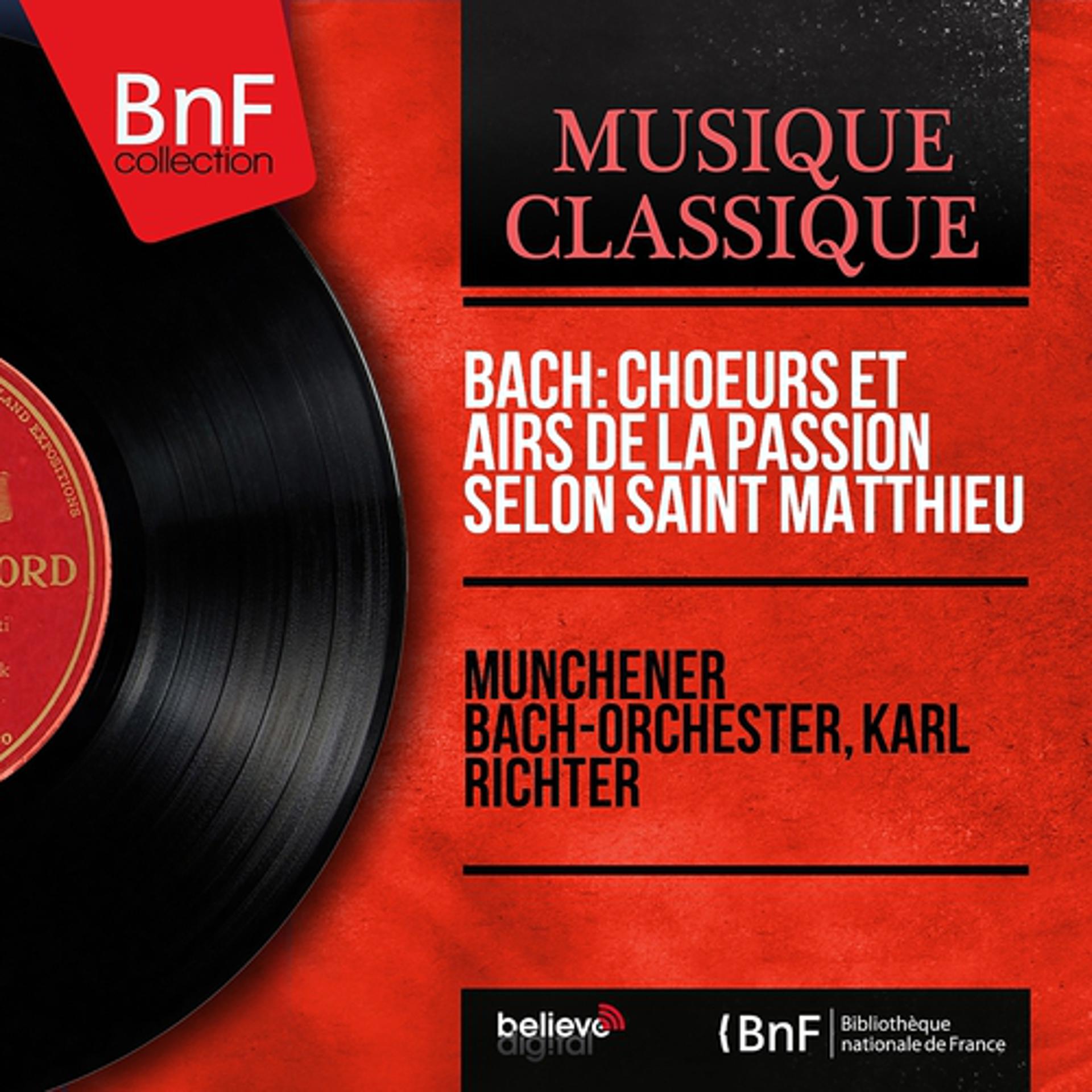 Постер альбома Bach: Choeurs et airs de la Passion selon Saint Matthieu (Stereo Version)