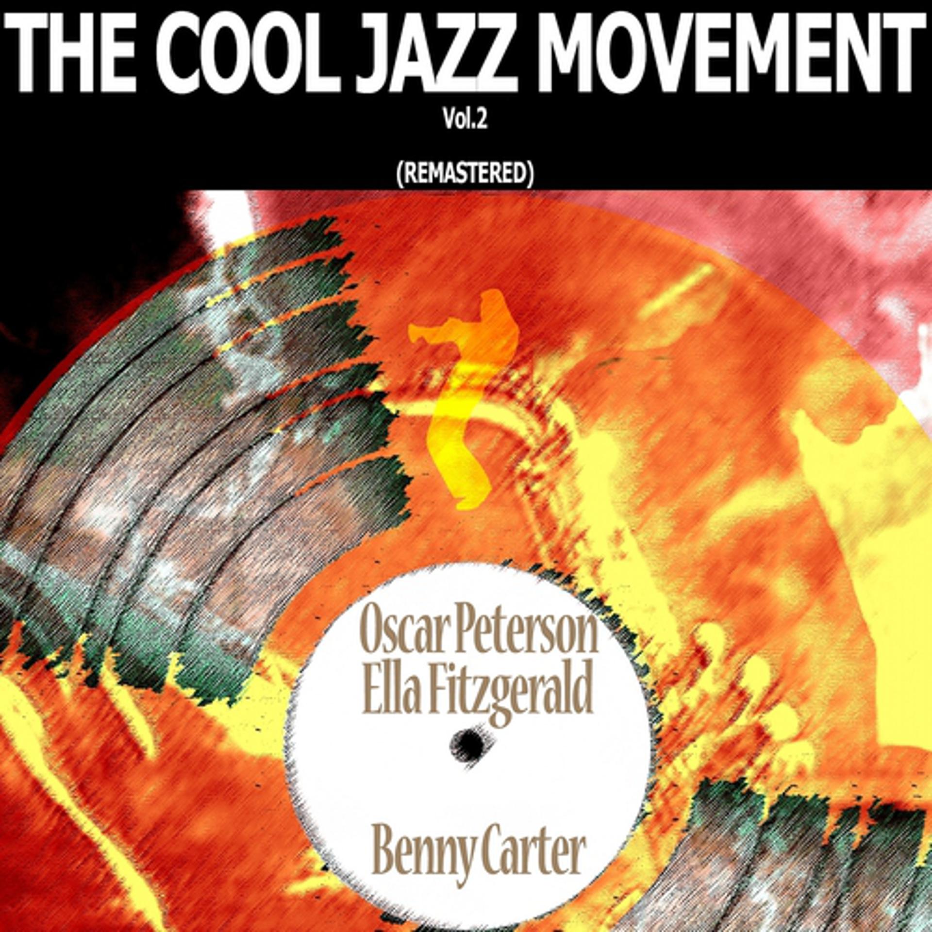 Постер альбома The Cool Jazz Movement, Vol. 2 (Remastered)