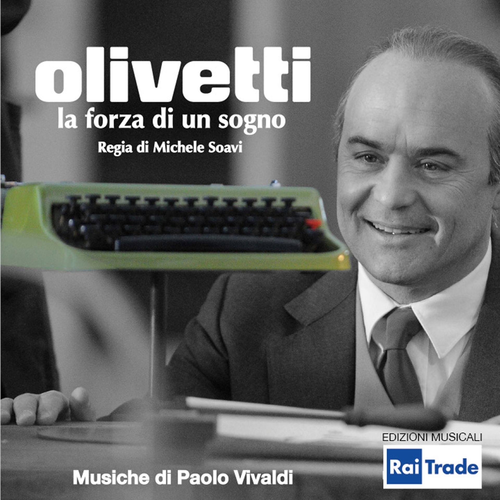 Постер альбома Olivetti: la forza di un sogno