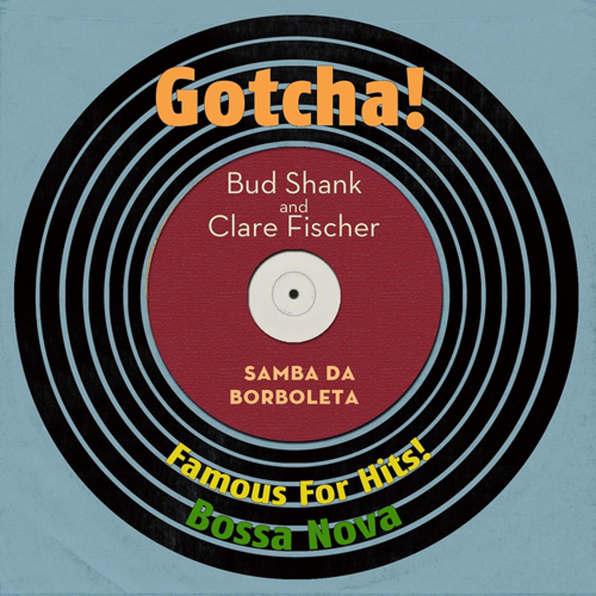 Постер альбома Samba Da Borboleta