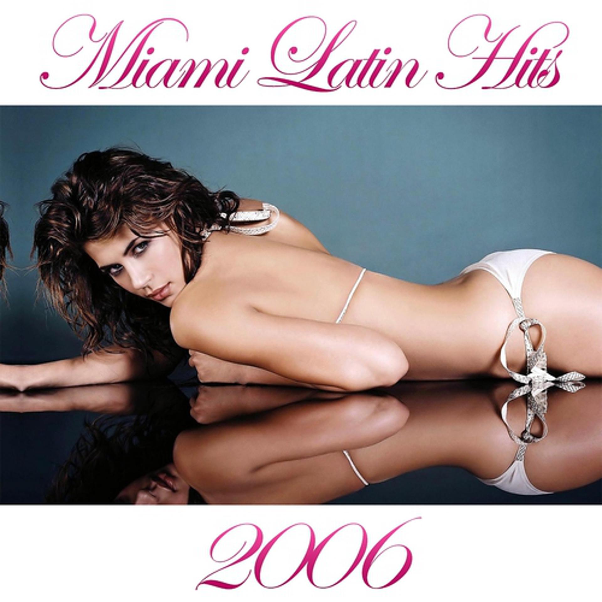 Постер альбома Miami Latin Hit 2006