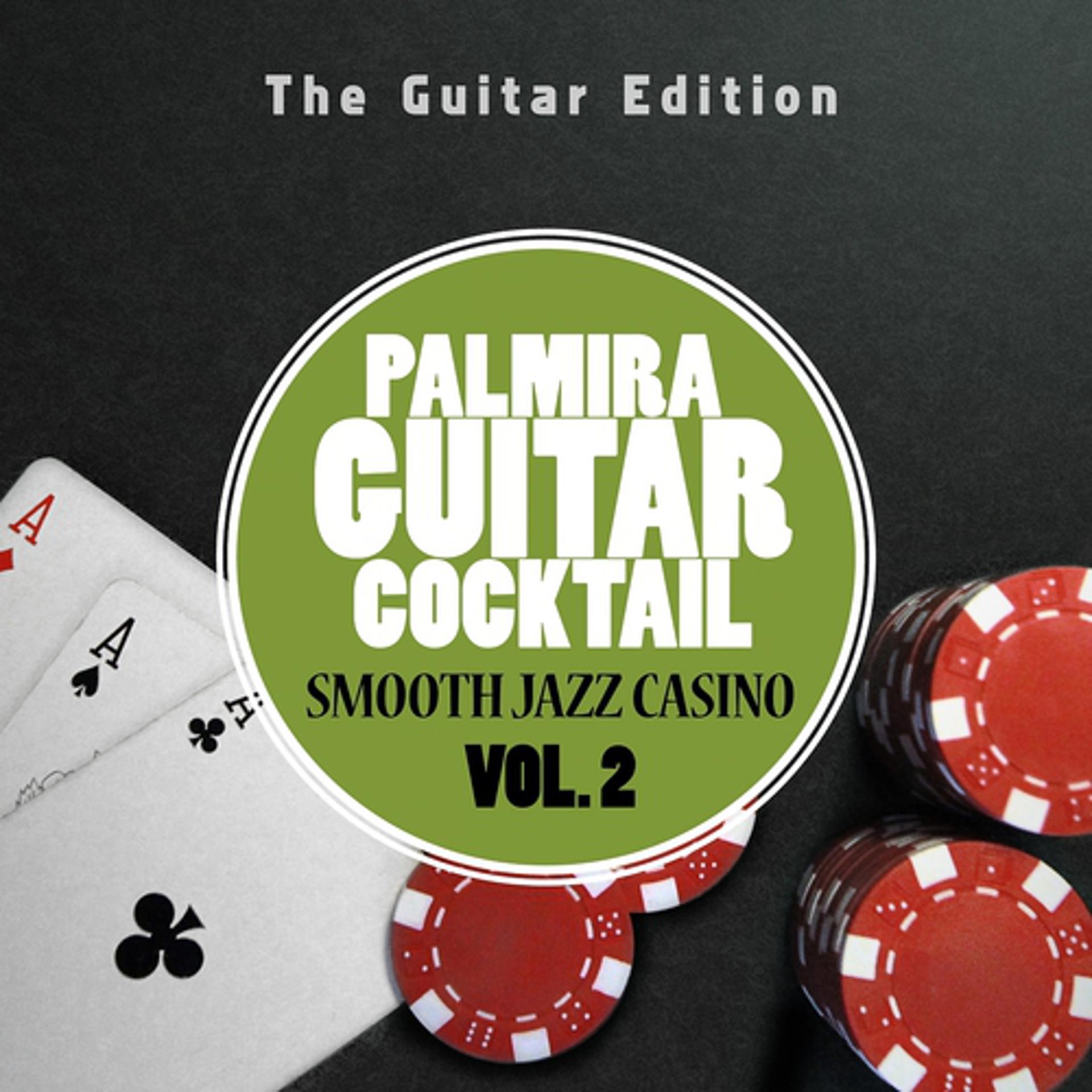 Постер альбома Smooth Jazz Casino, Vol. 2