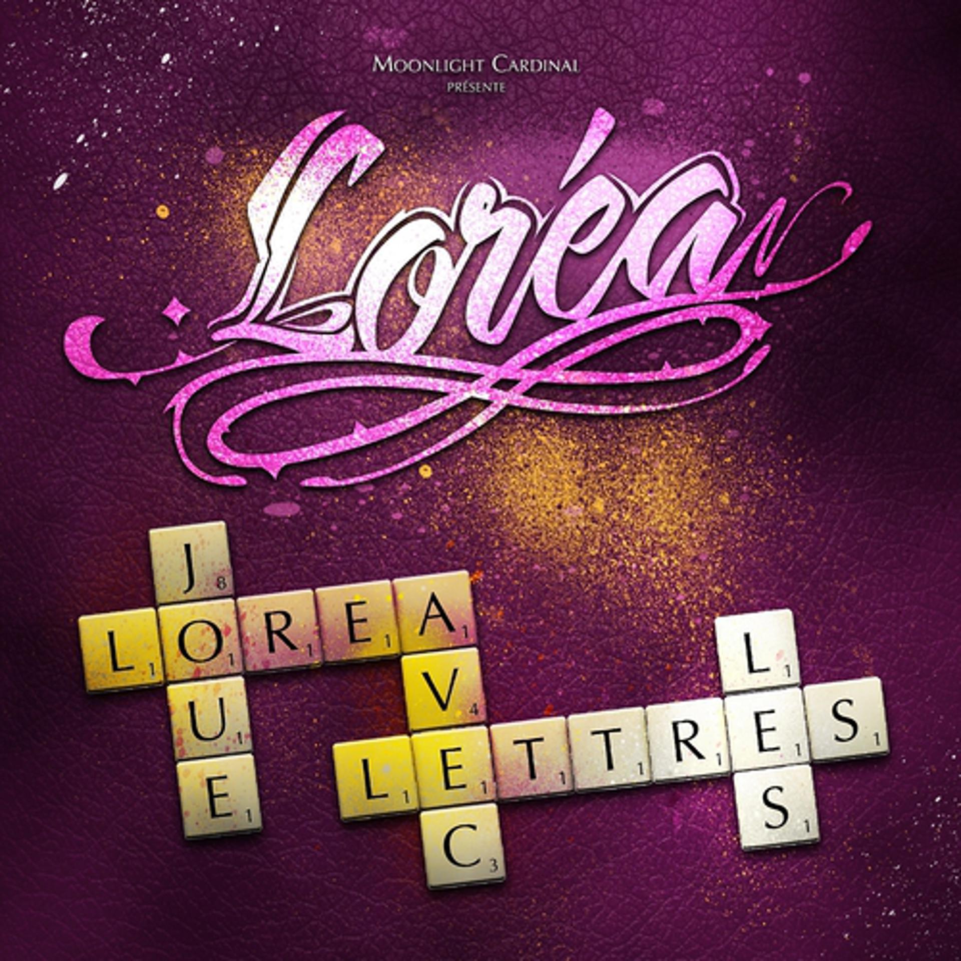 Постер альбома Loréa joue avec les lettres
